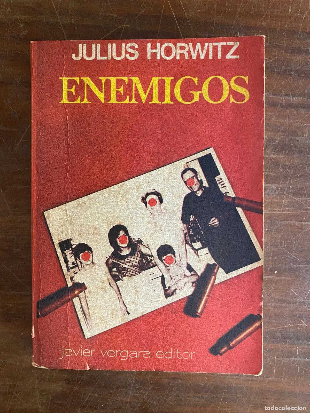 Libros: Julius Horwitz - Enemigos - Foto 1