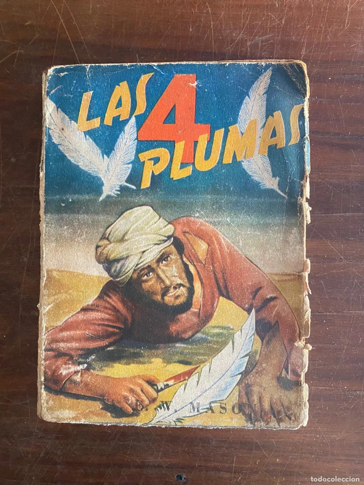 B&uuml;cher: A. E. W. Mason - Las 4 Plumas