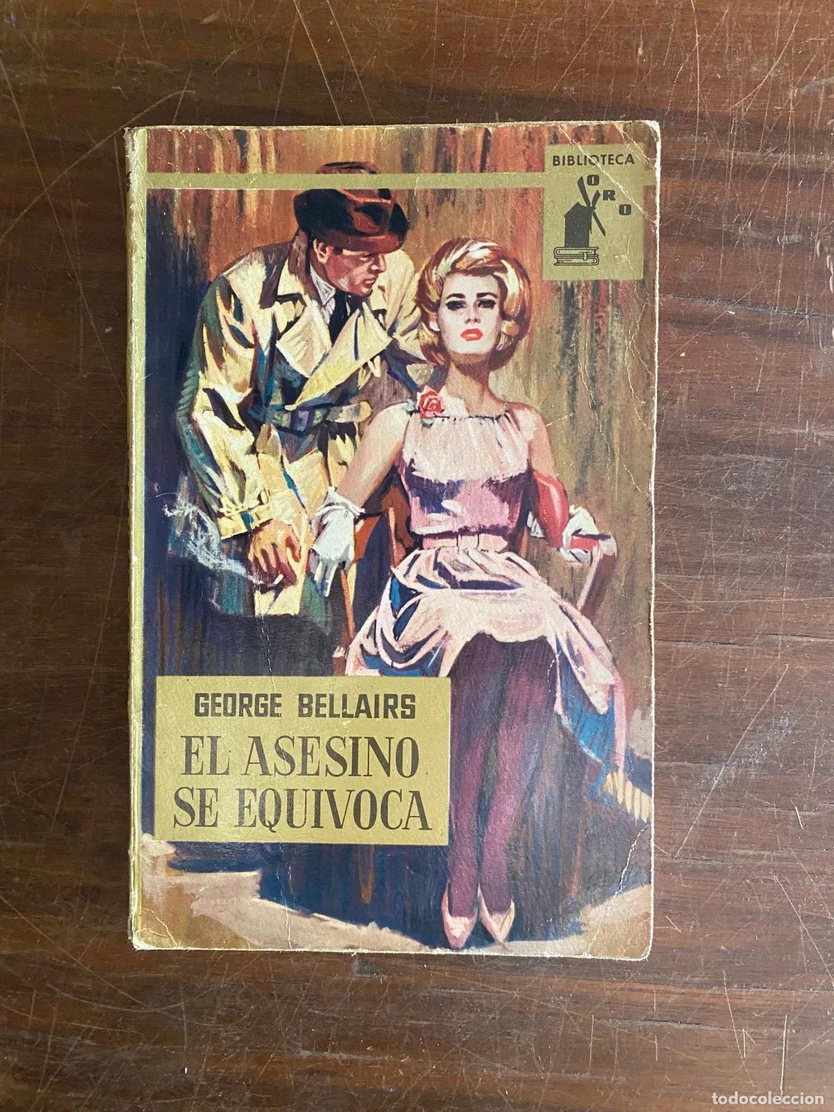 Livros em segunda m&atilde;o: George Bellairs - EL ASESINO SE EQUIVOCA