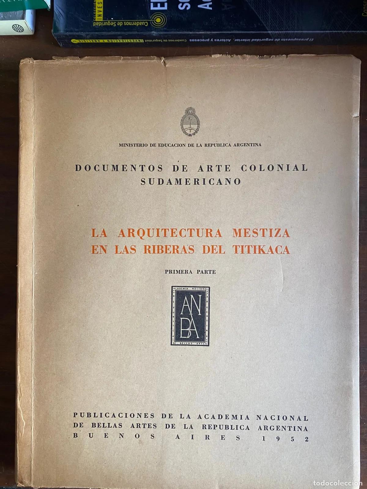 Libros: Documentos de arte colonial sudamericano. La arquitectura mestiza en las riberas del Titicaca. Prime