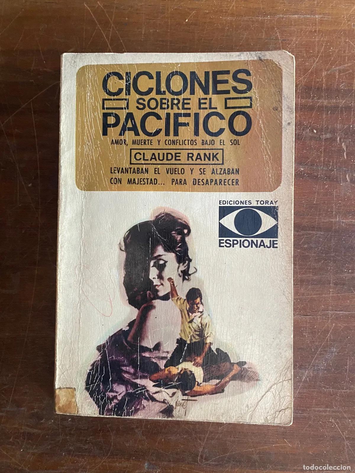 Libros: Claude Rank - CICLONES SOBRE EL PACIFICO - Foto 1