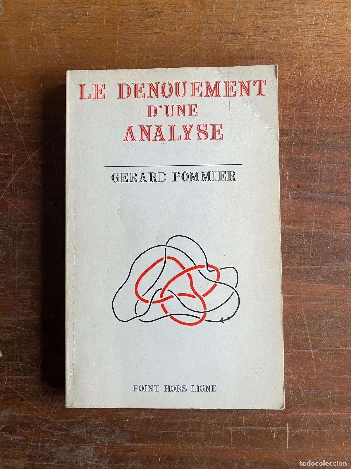 Libros: LE DENOUEMENT DUNE ANALYSEESSE LE DENOUEMENT DUNE ANALYSE - Foto 1