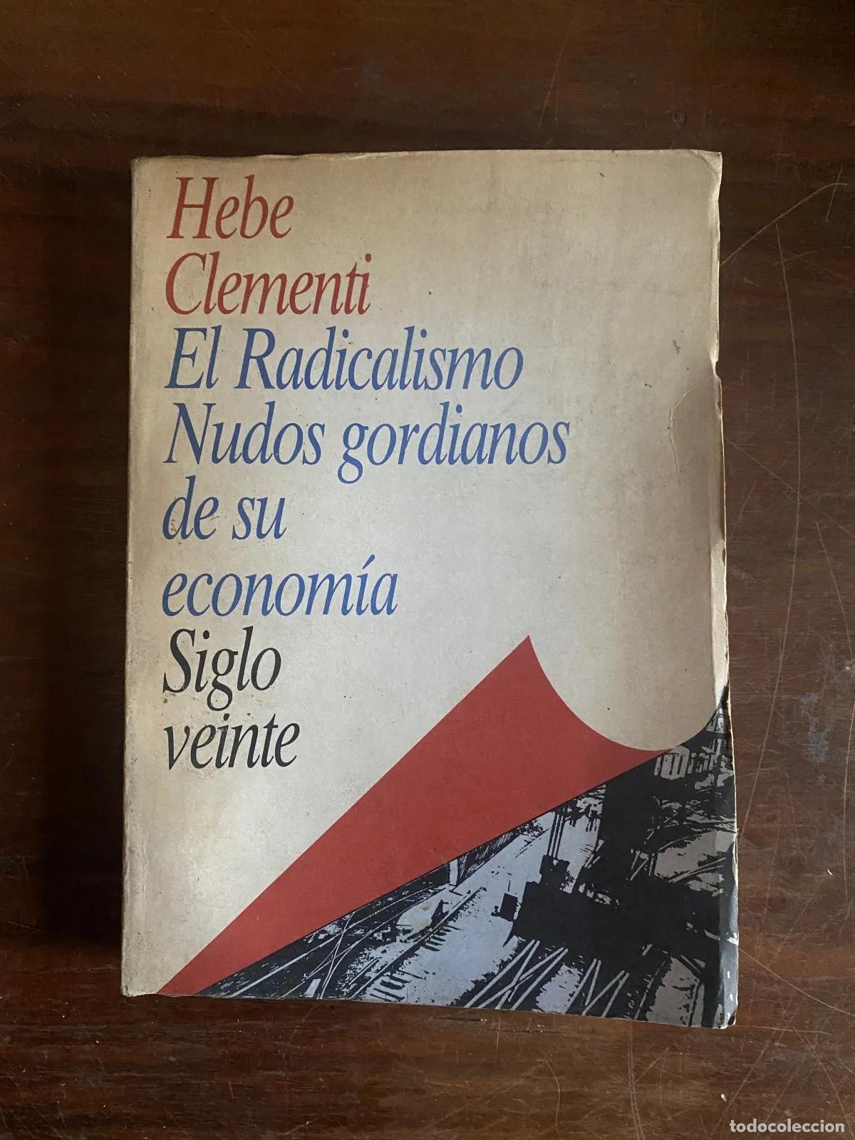 Libros: Hebe Clementi - El Radicalismo