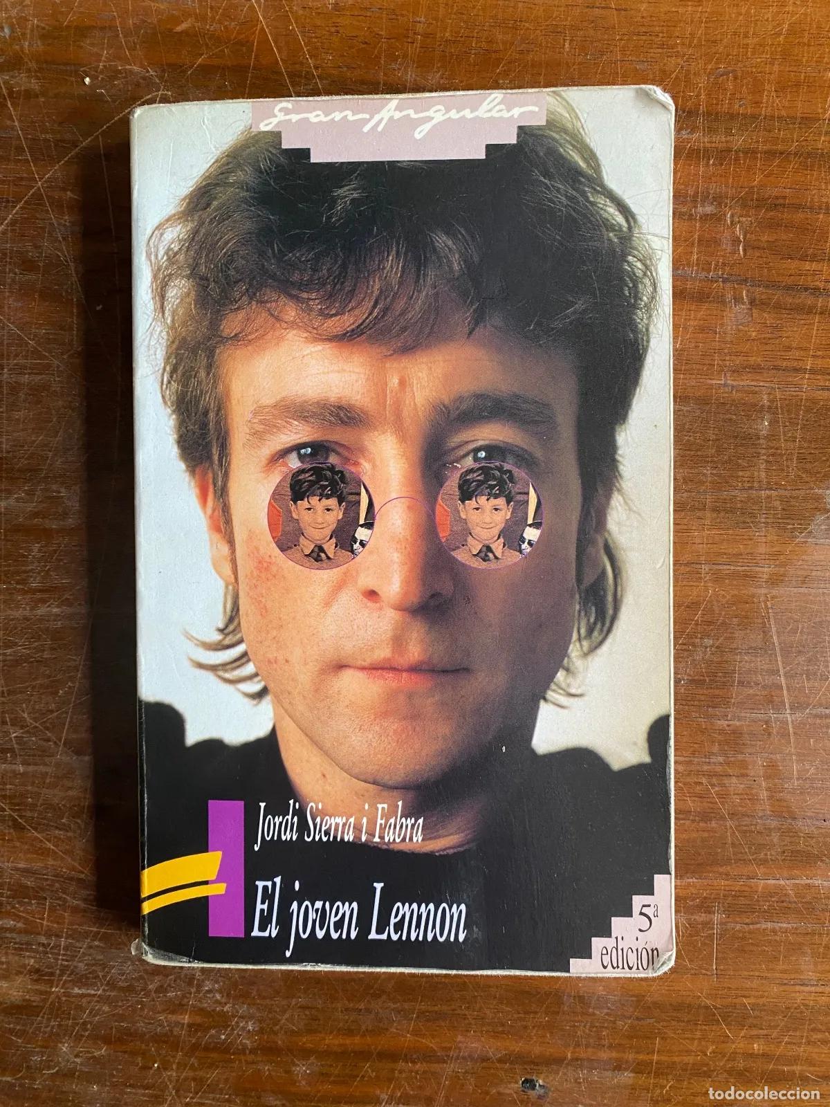 Libros: Jordi Sierra i Fabra - El joven Lennon
