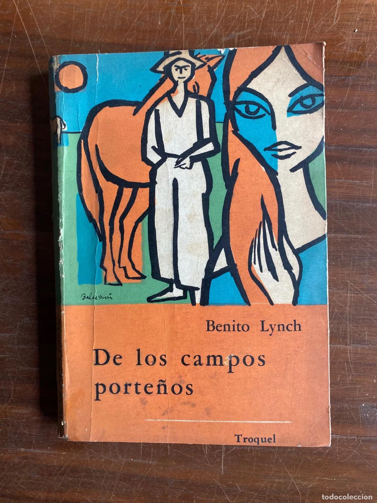 books: Benito Lynch - De los campos porte�os