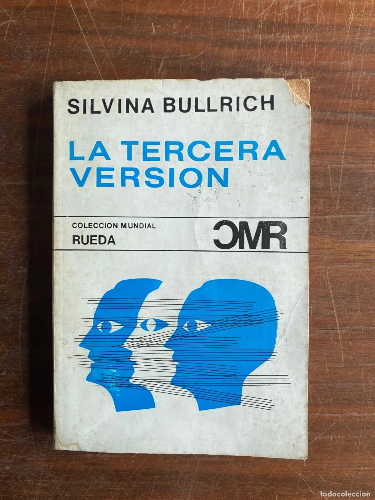 books: Silvina Bullrich - LA TERCERA VERSION