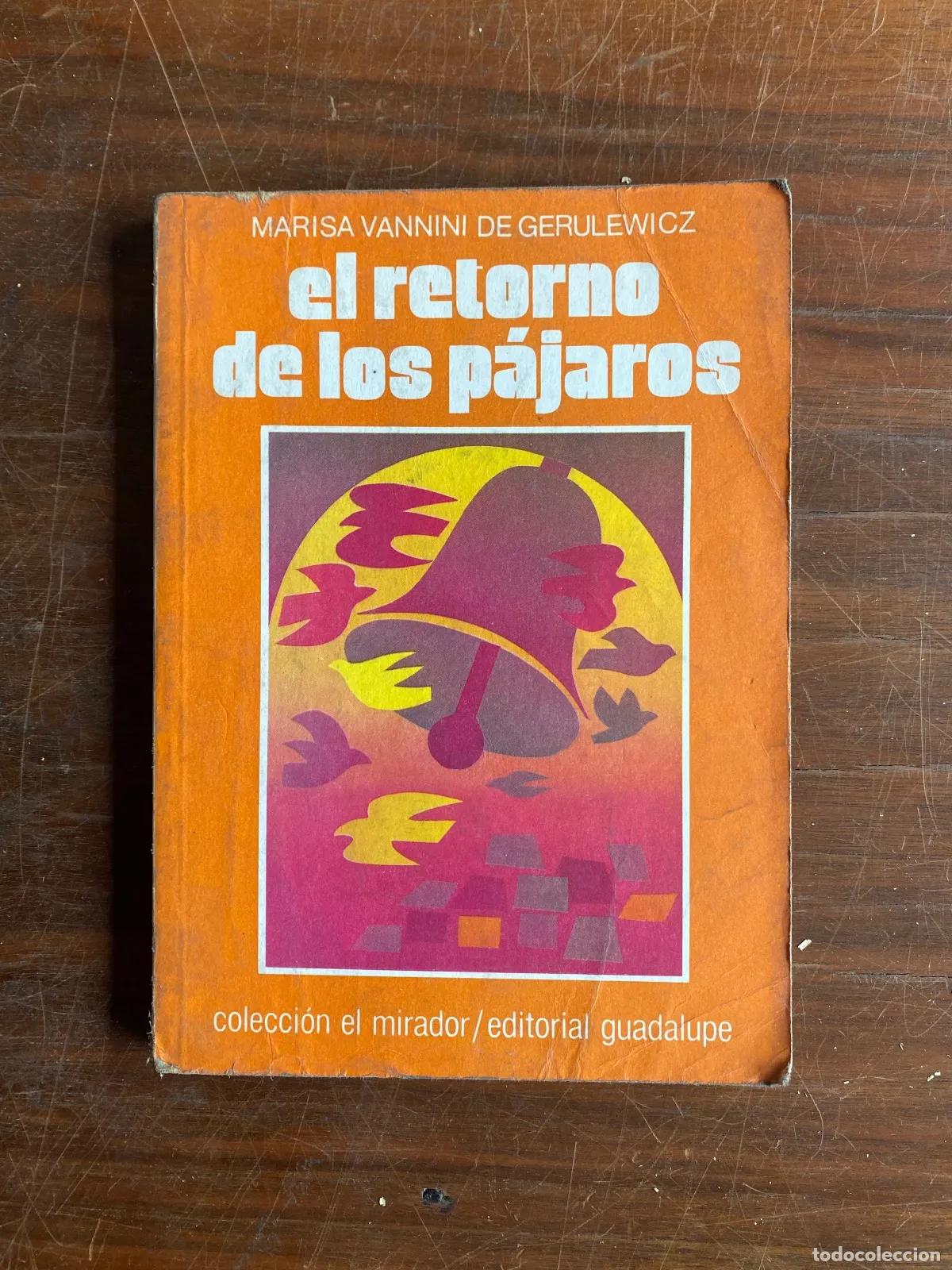 books: Marisa Vannini de Gerulewicz - el retorno de los pajaros