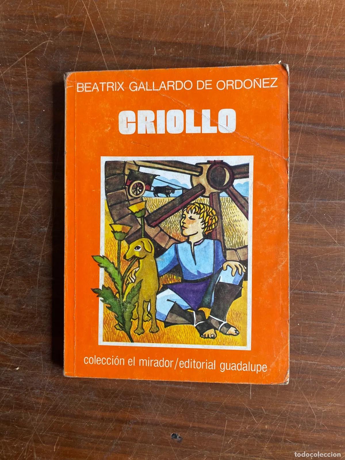 books: Beatrix Gallardo de Ordo�ez - CRIOLLO