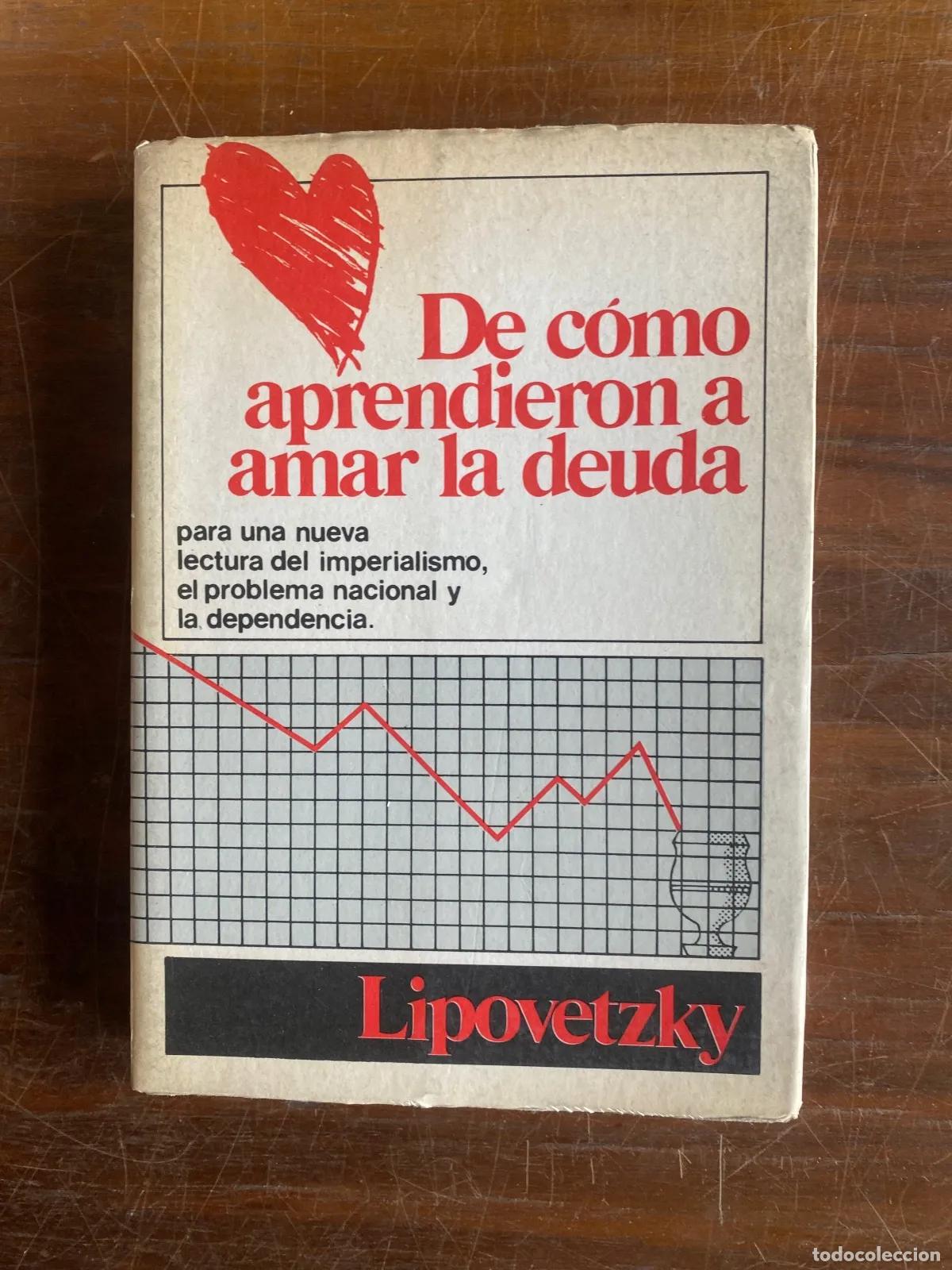 Libros: Gilles Lipovetsky - De como aprendieron a amar la deuda - Foto 1