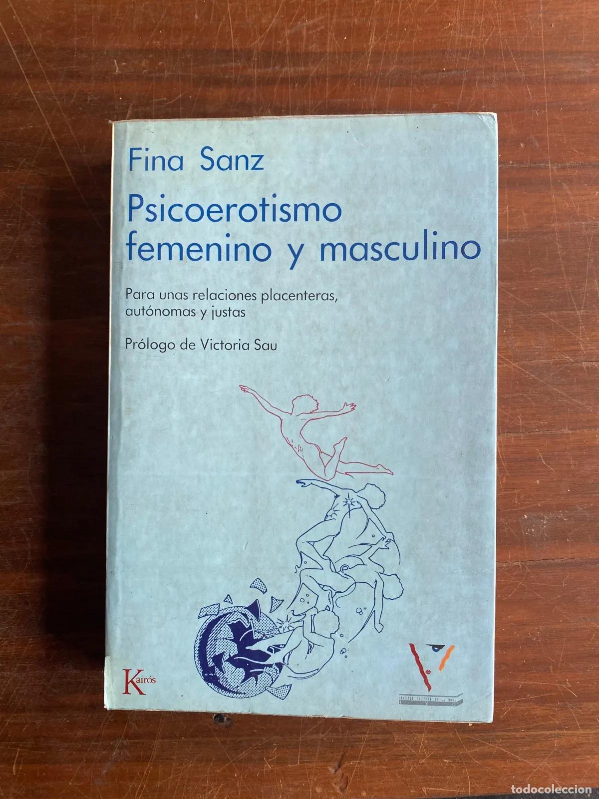Libri di seconda mano: Fina Sanz - Psicoerotismo femenino y masculino