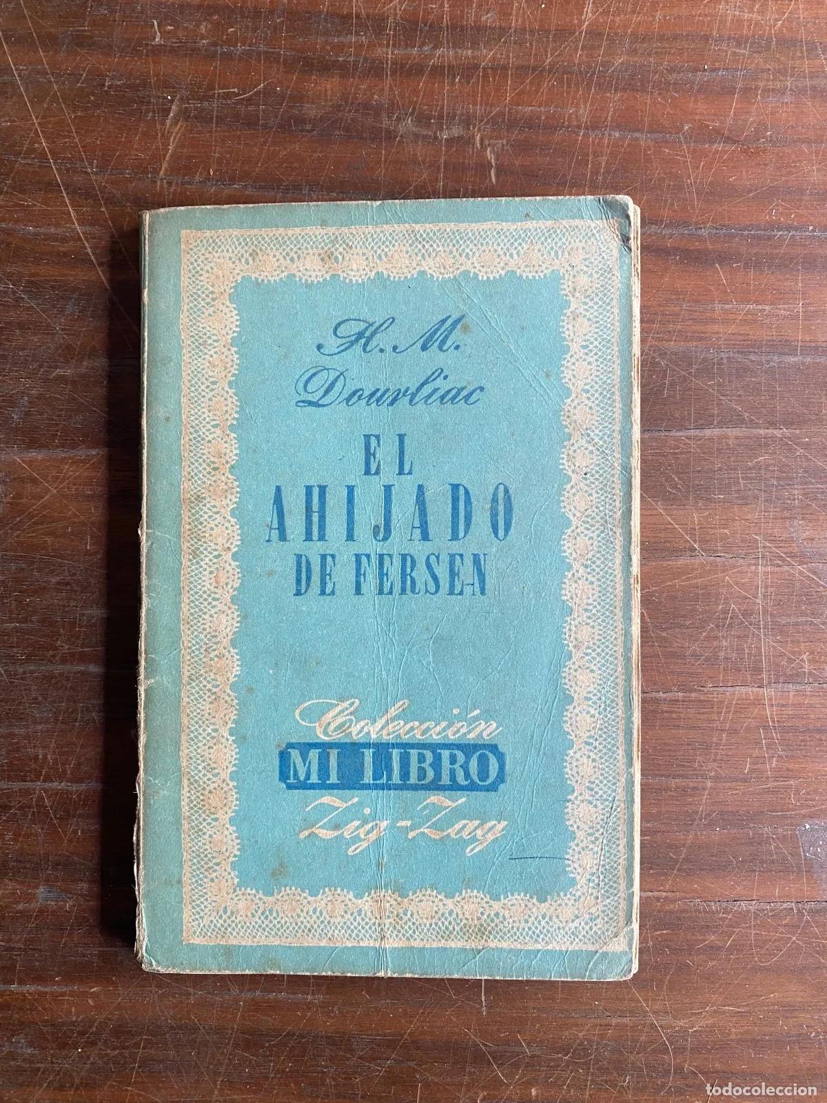 Libri di seconda mano: H. M. Dourliac - El ahijado de Fersen