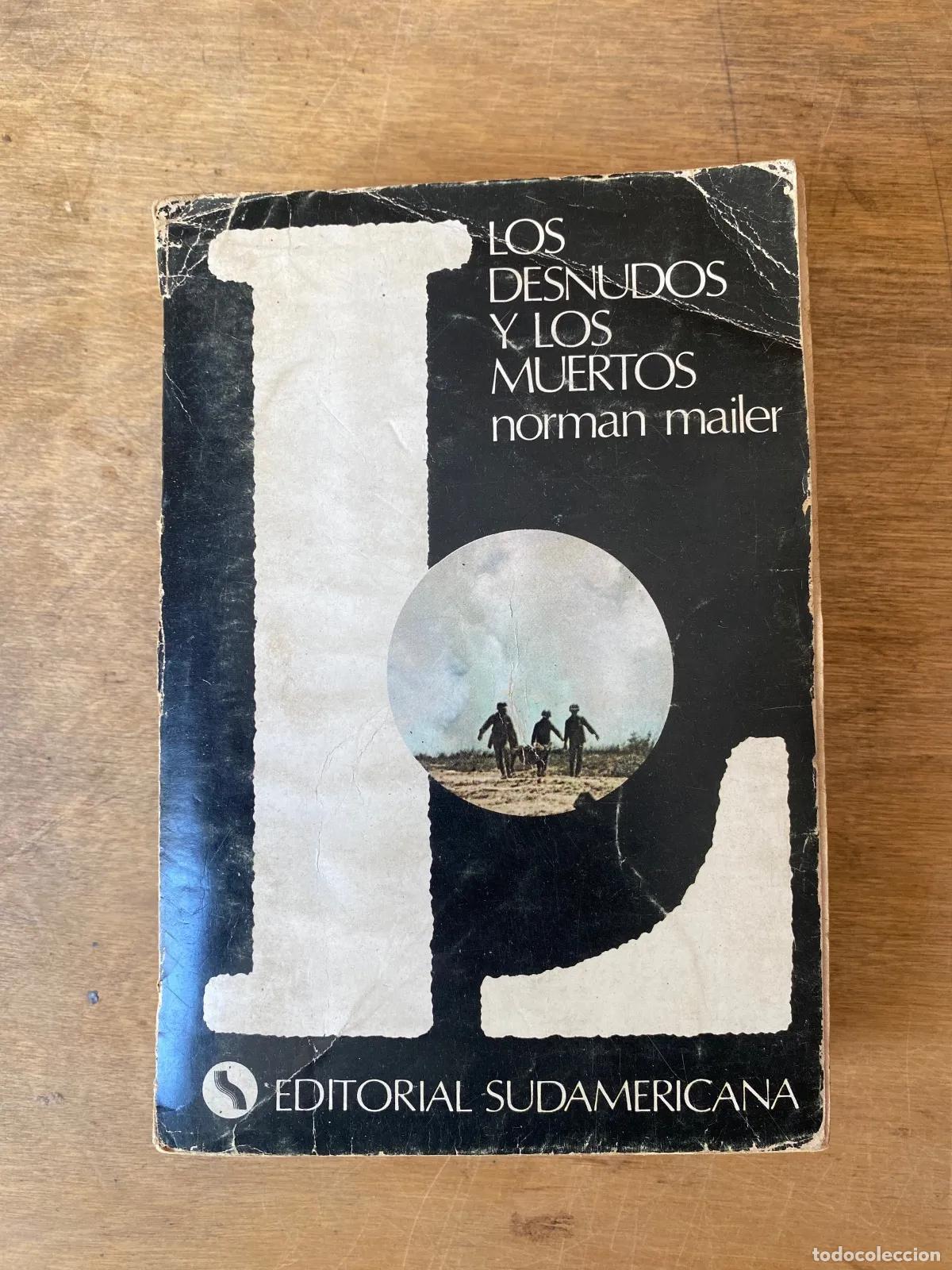 Libri di seconda mano: Norman Mailer - Los desnudos y los muetos