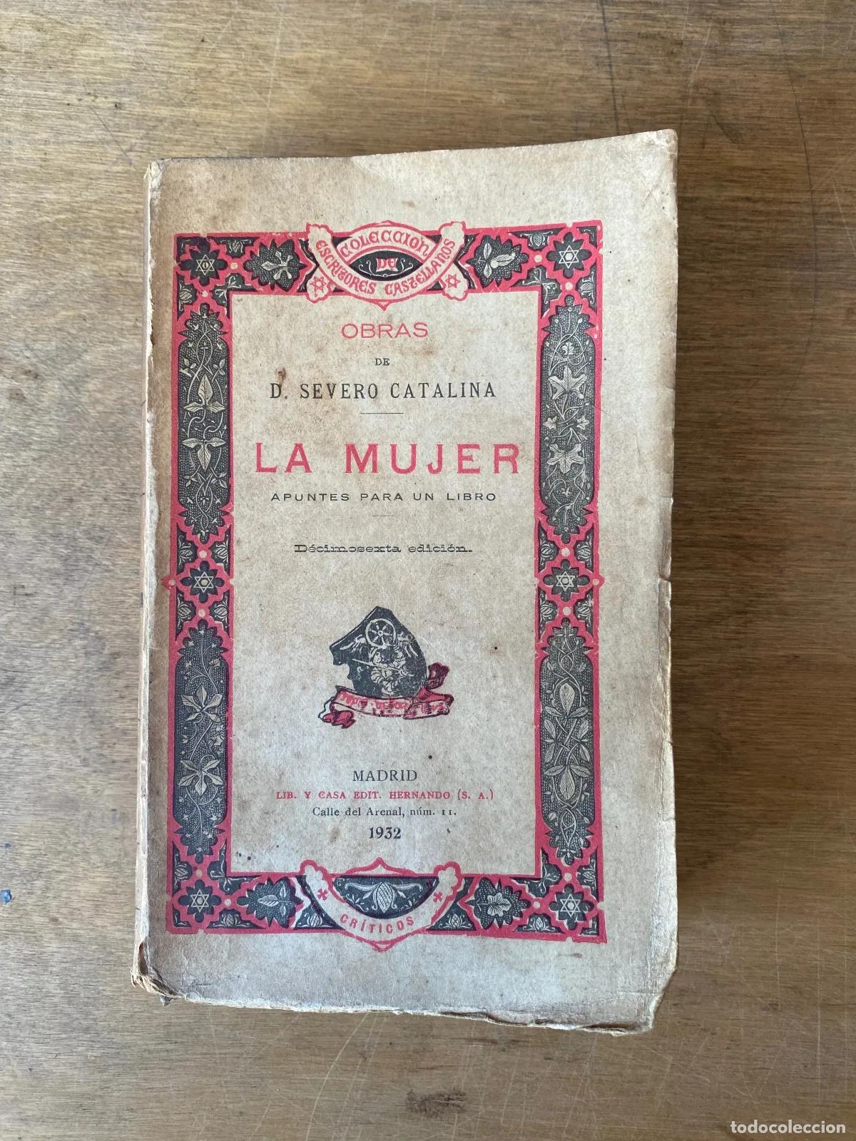 Libri di seconda mano: Severo Catalina - LA MUJER