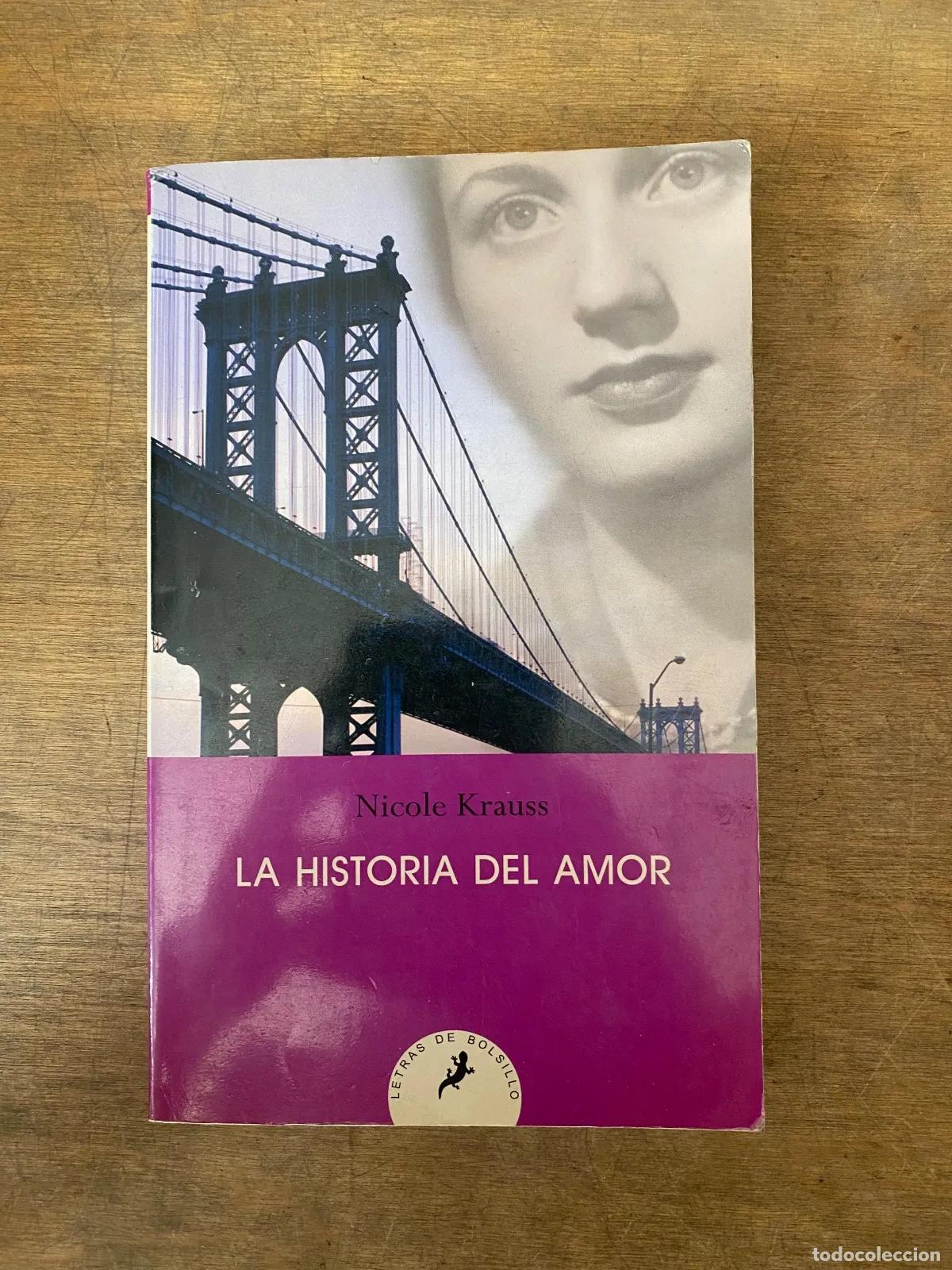 Libri di seconda mano: Nicole Krauss - LA HISTORIA DEL AMOR