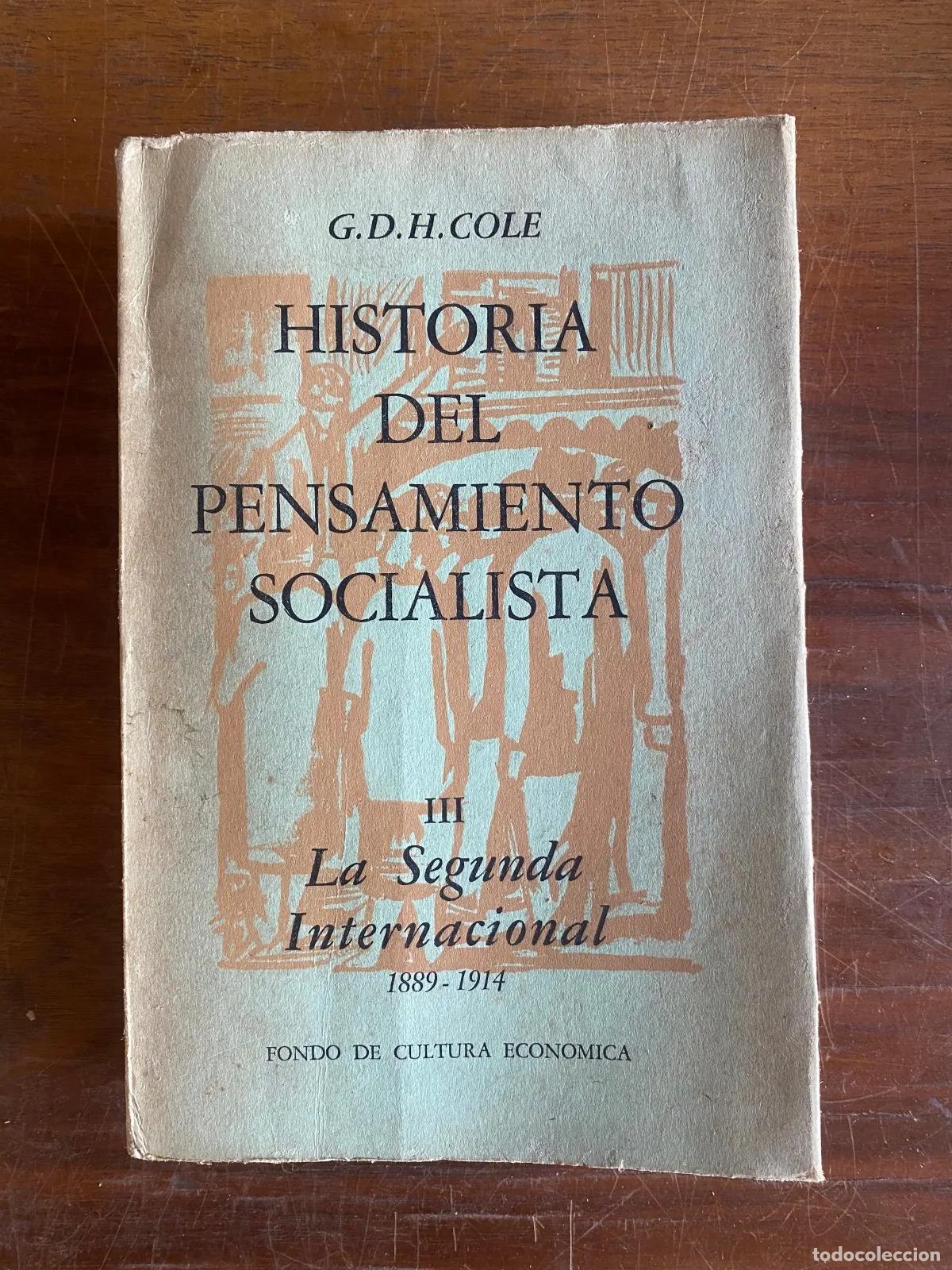 Livres: G.D.H. Cole - Historia del Pensamiento Socialista