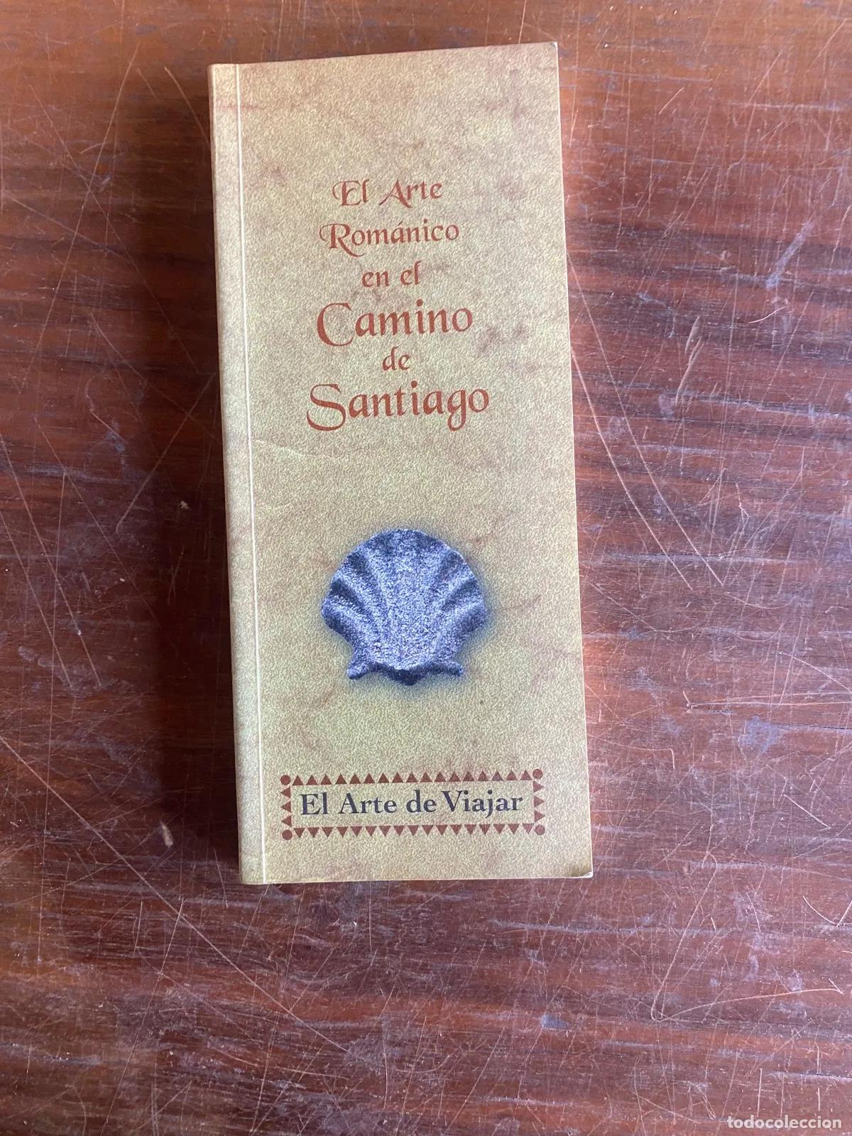 books: El Arte Romanico en el Camino de Santiago