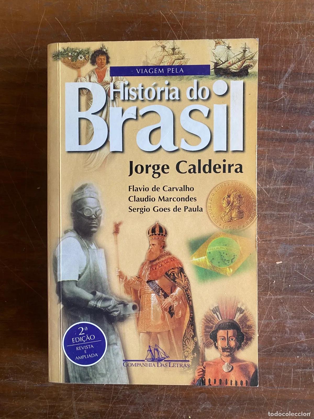 books: Jorge Caldeira - Historia do Brasil
