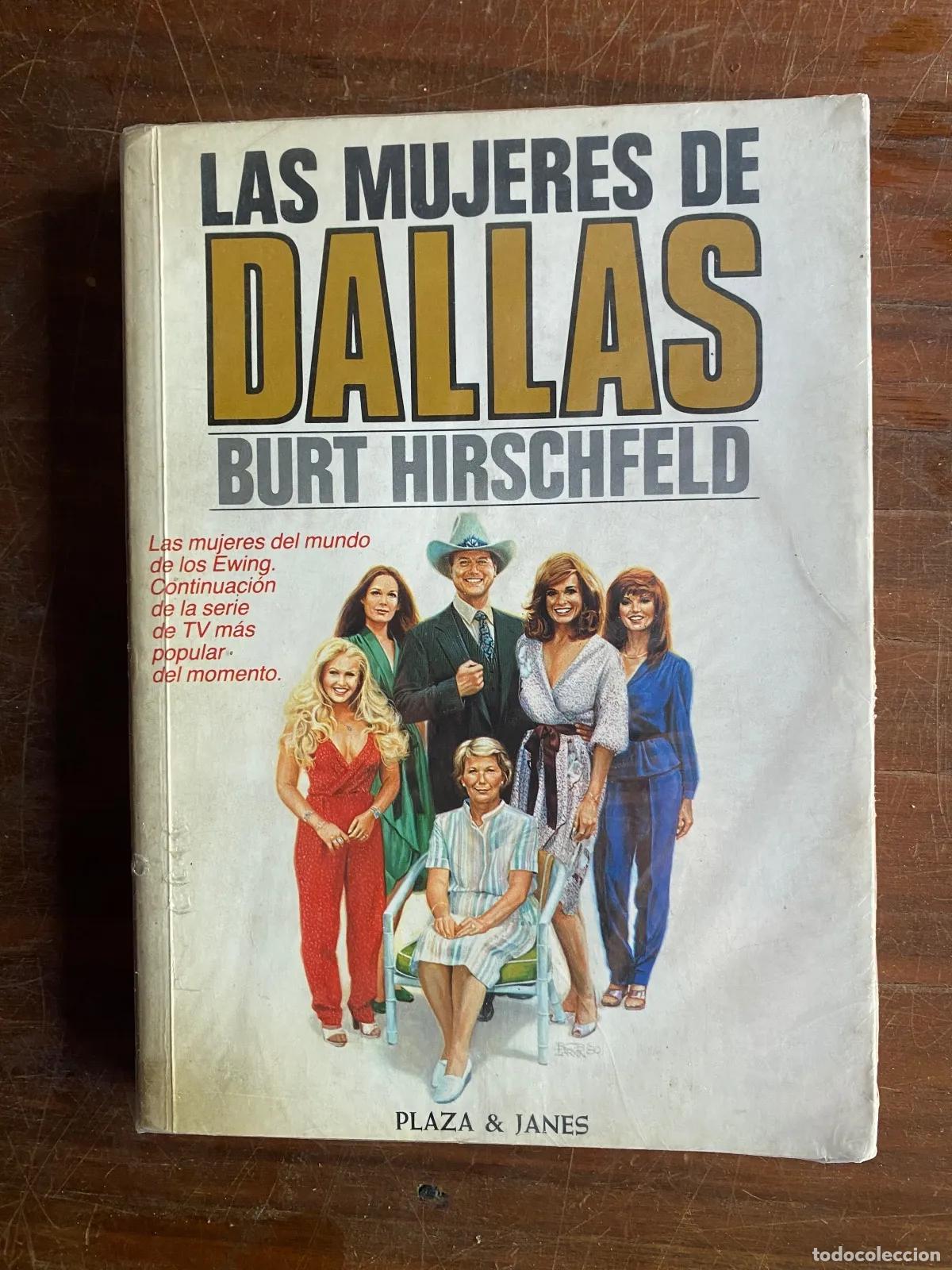 B&uuml;cher: Burt Hirschfeld - LAS MUJERES DE DALLAS