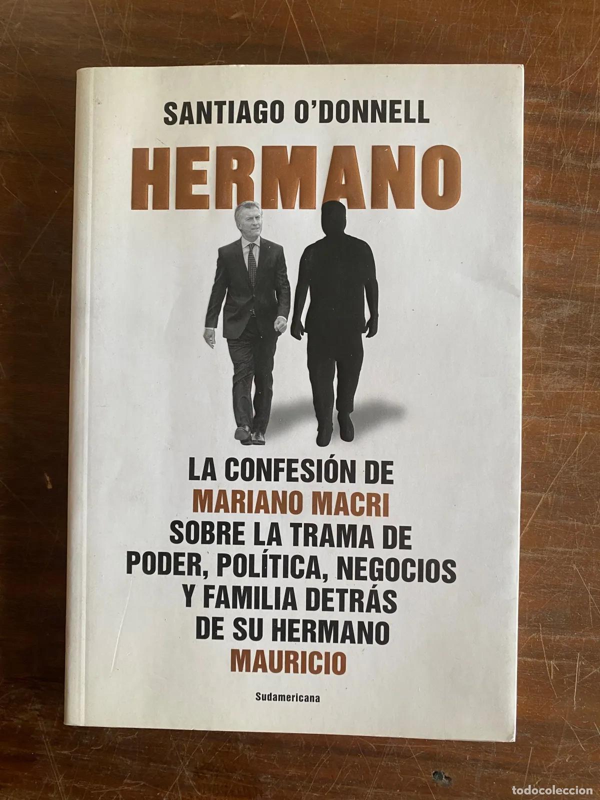 B&uuml;cher: Santiago O'Donnell - Hermano