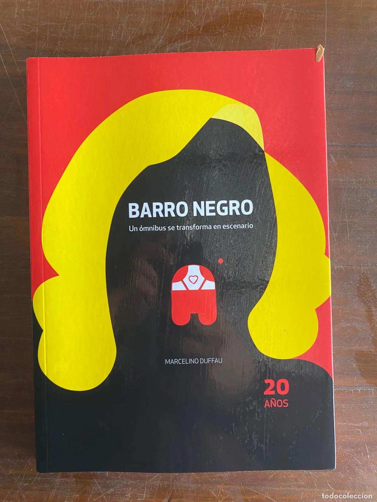Libri di seconda mano: Marcelino Duffau - BARRO NEGRO