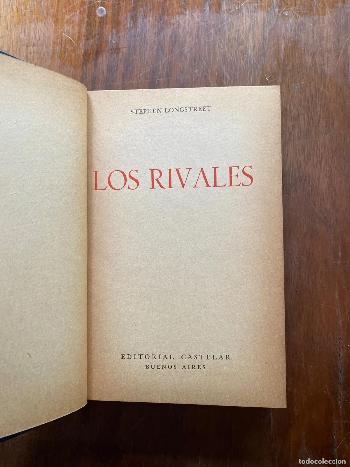 Libri di seconda mano: Stephen Longstreet - Los rivales