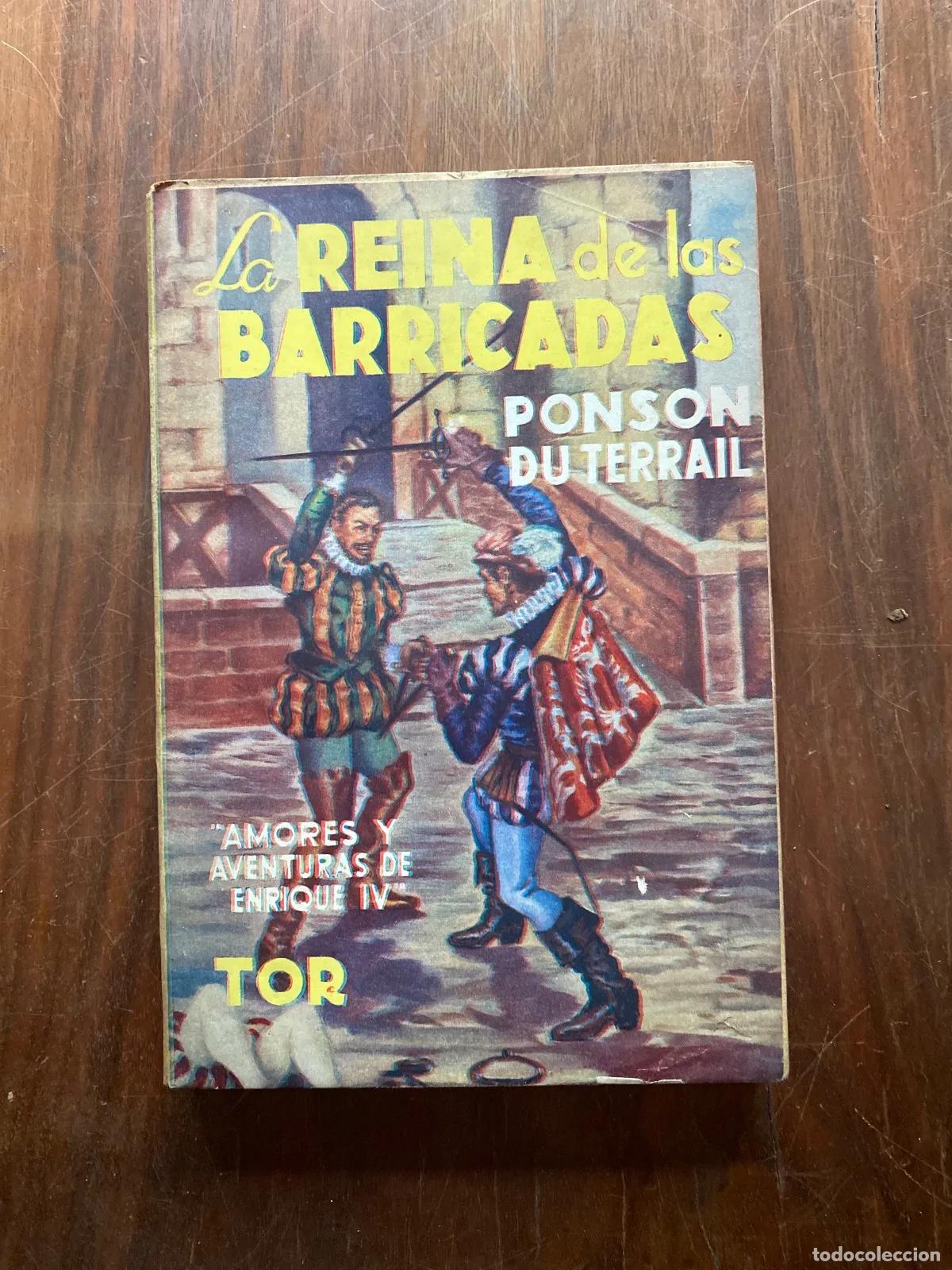 Libri di seconda mano: Pierre Alexis Ponson du Terrail - La reina de las barricadas
