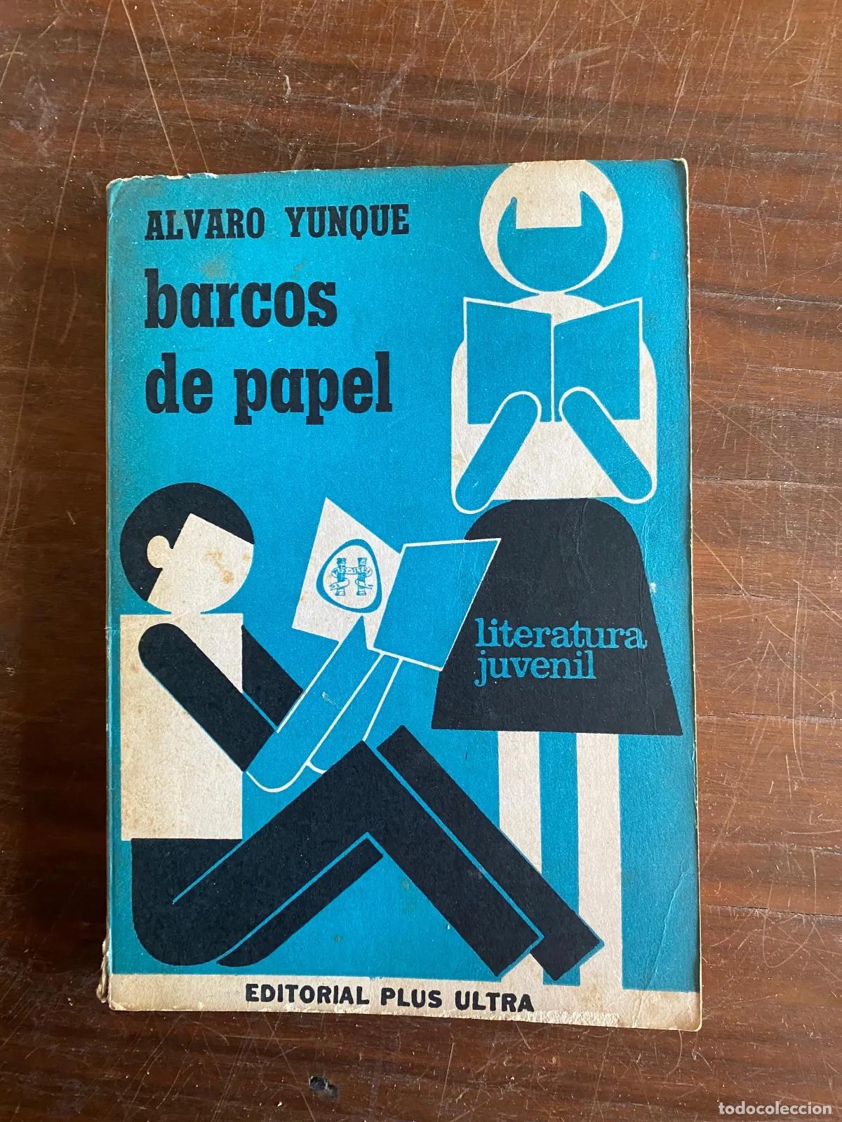 Libros: alvaro Yunque - Barcos de papel - Foto 1