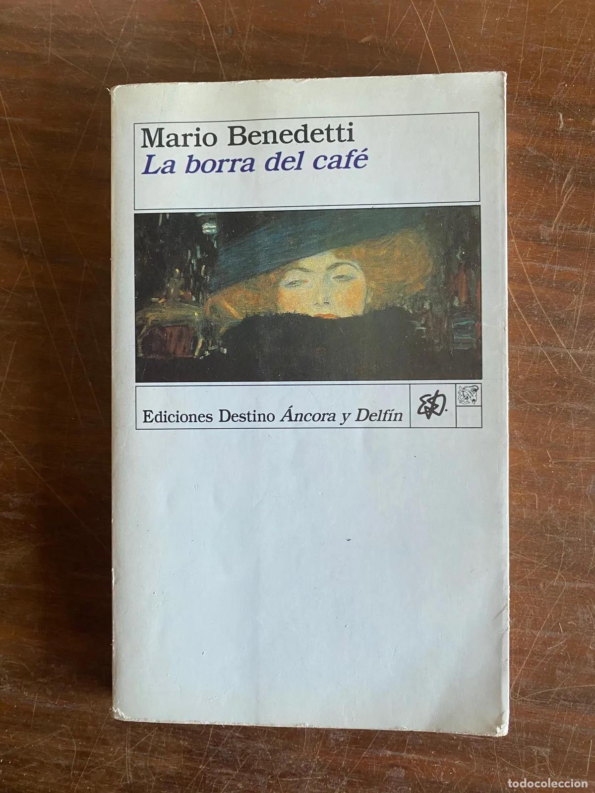 Libros: Mario Benedetti - La borra del cafe - Foto 1