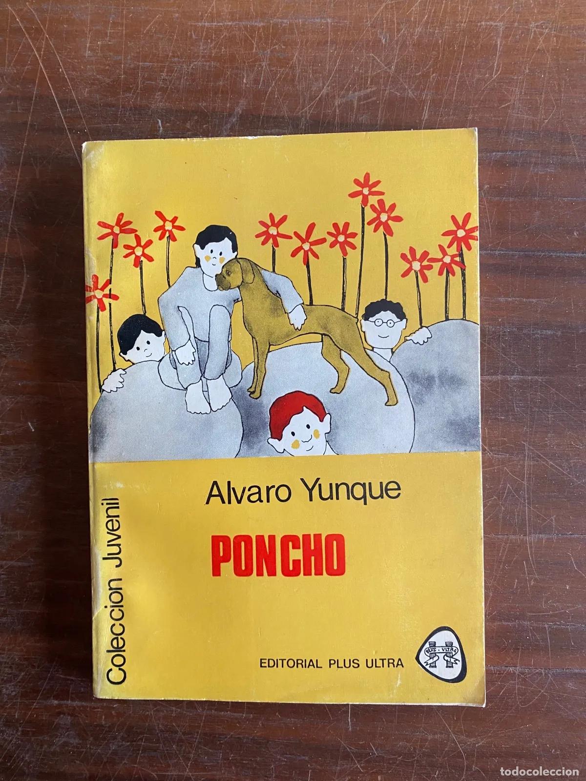 Libros: alvaro Yunque - Poncho - Foto 1