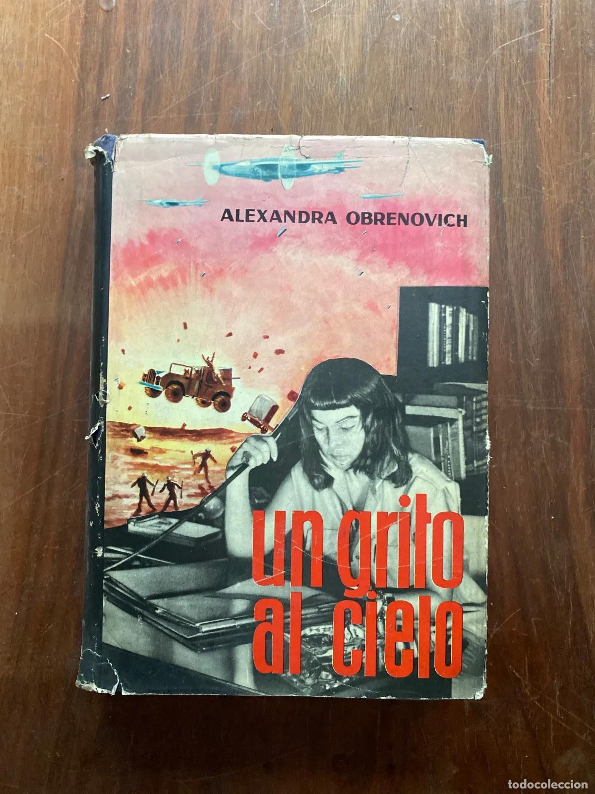 Livros em segunda m&atilde;o: Alexandra Obrenovich - Un grito al cielo