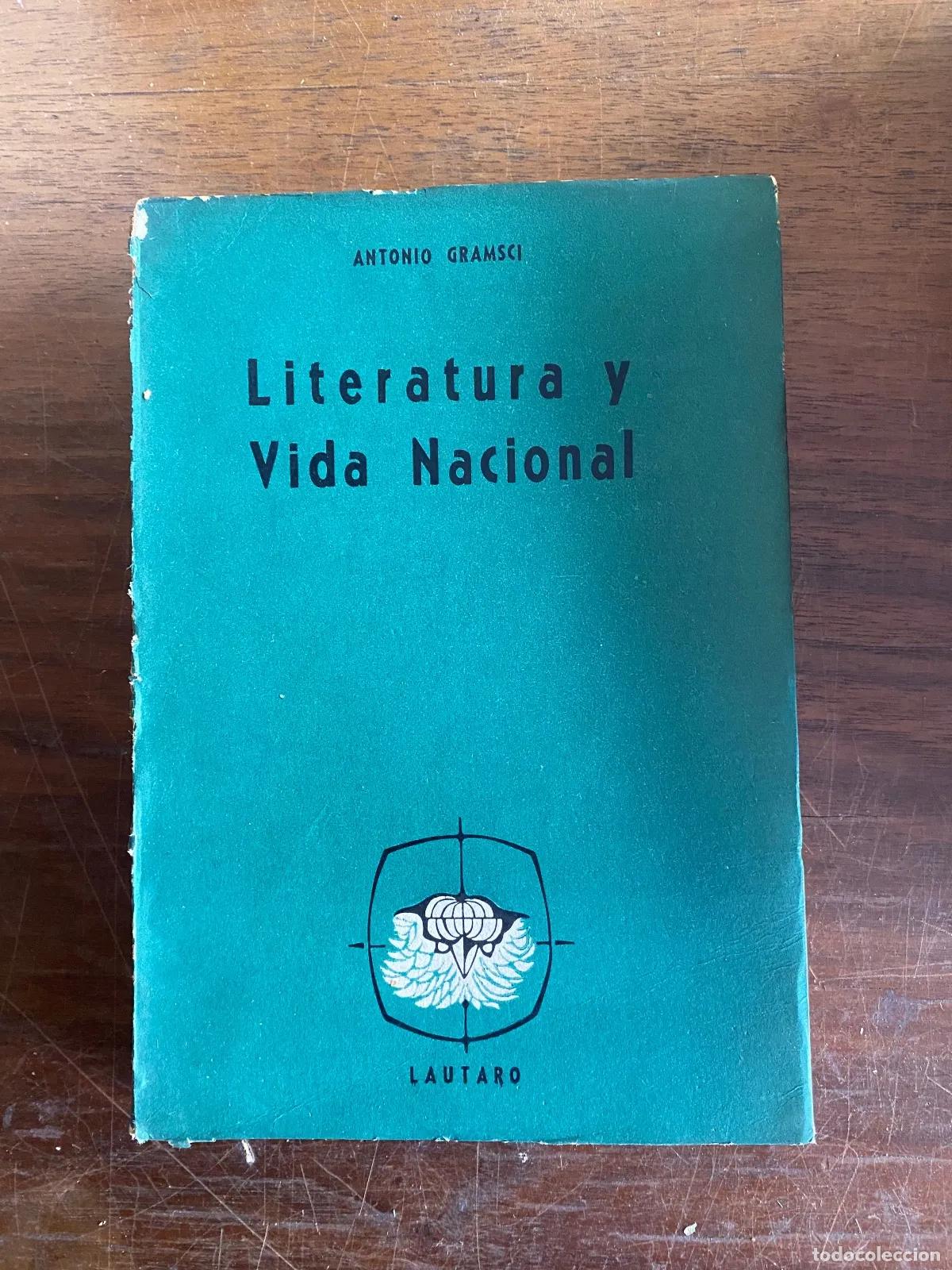 Livros em segunda m&atilde;o: Antonio Gramsci - Literatura y Vida Nacional