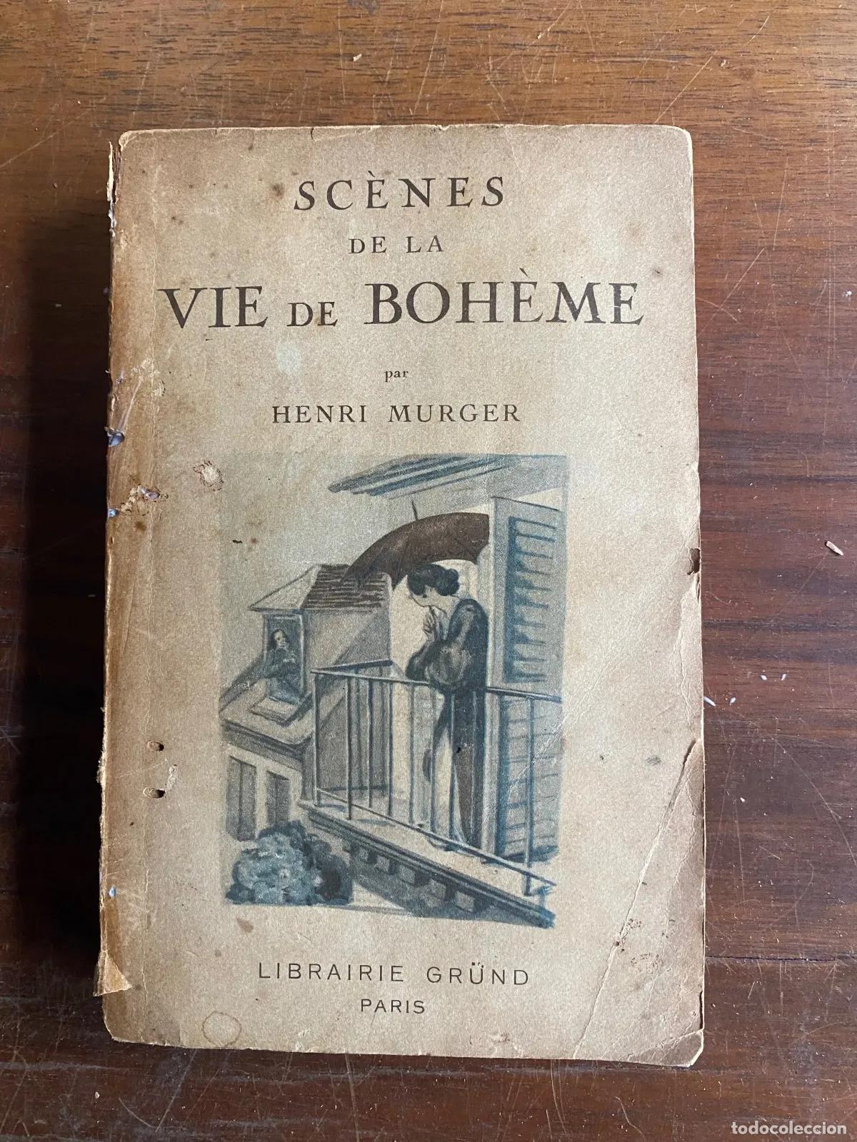 Libros: Henri Murger - Sc�nes de la vie de boh�me - Foto 1