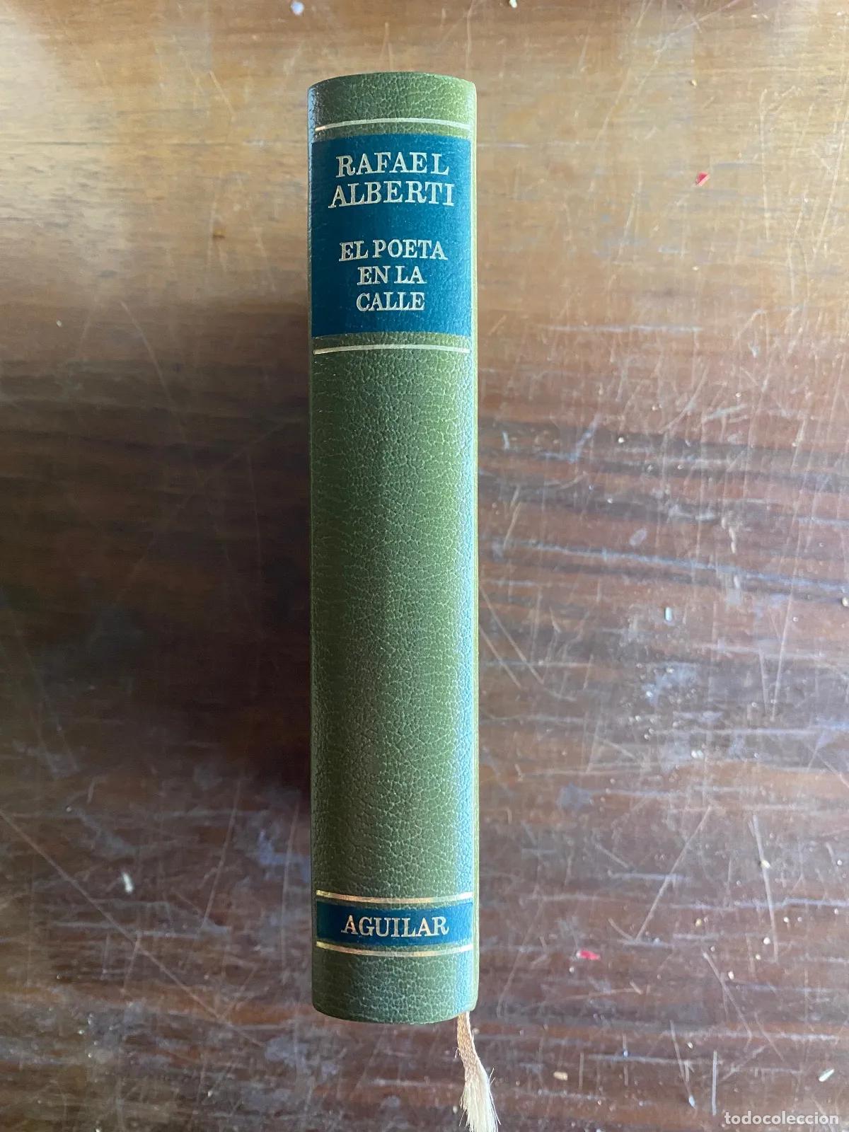 Libri di seconda mano: Rafael Alberti - EL POETA EN LA CALLE