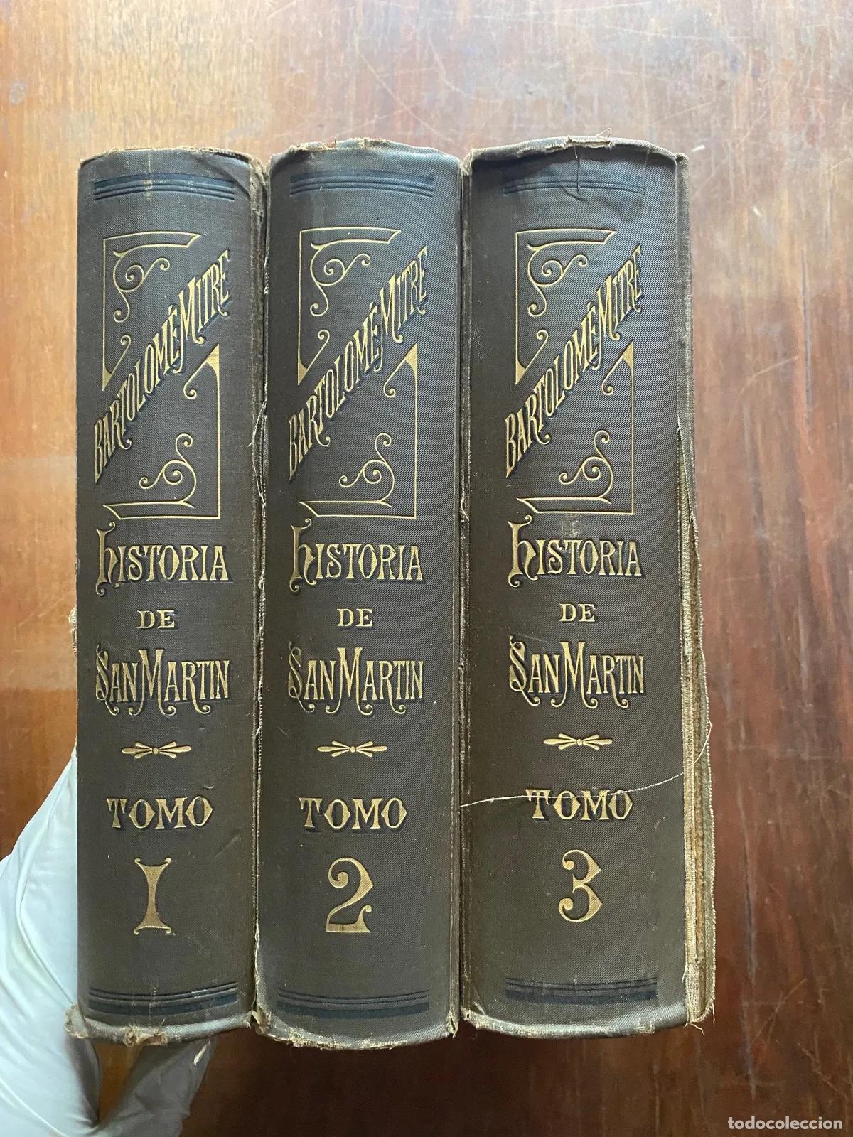 B&uuml;cher: Bartolome Mitre - Historia de San Martin y de la emancipacion sud-americana