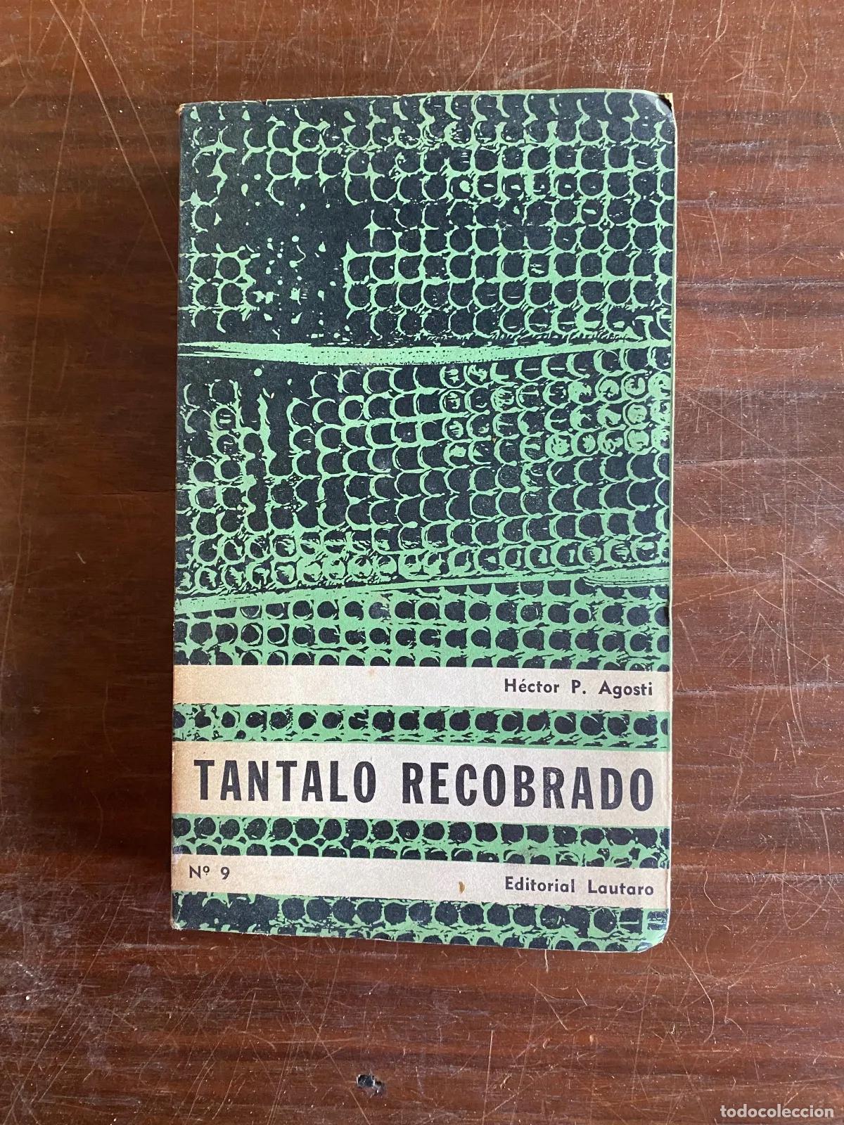 B&uuml;cher: Hector P. Agosti - TANTALO RECOBRADO