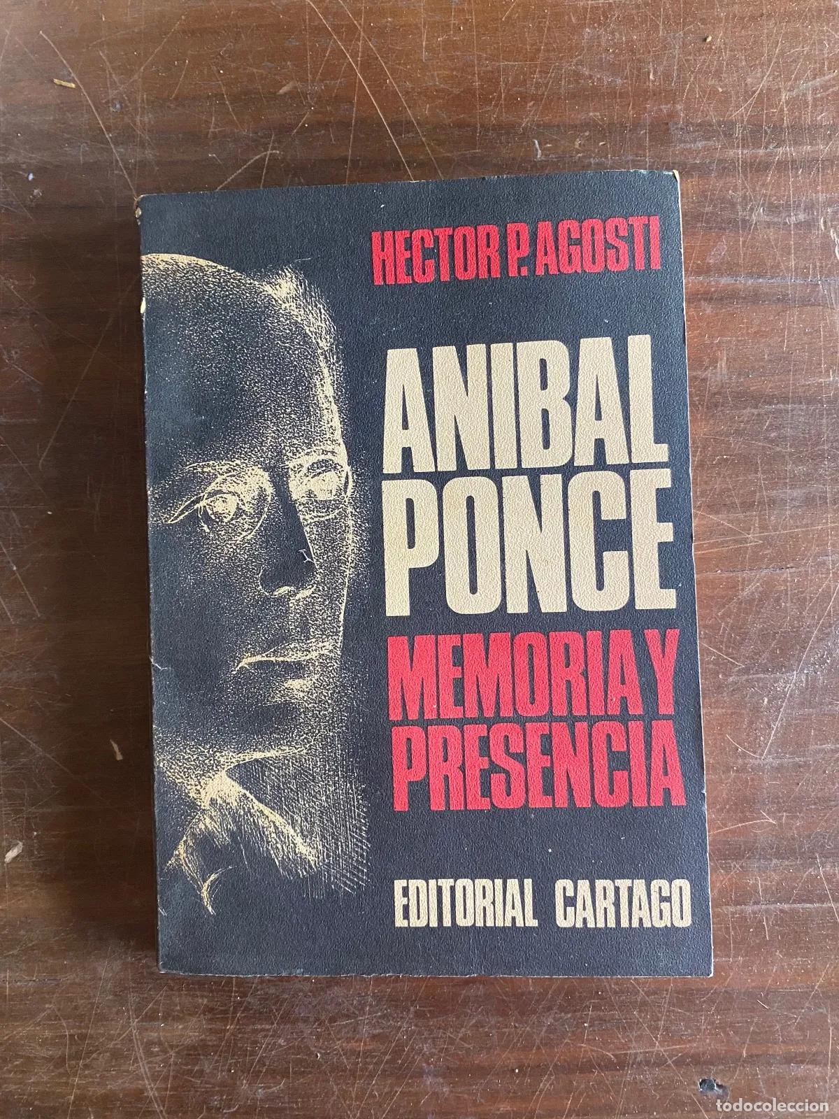 B&uuml;cher: Hector P. Agosti - Anibal Ponce
