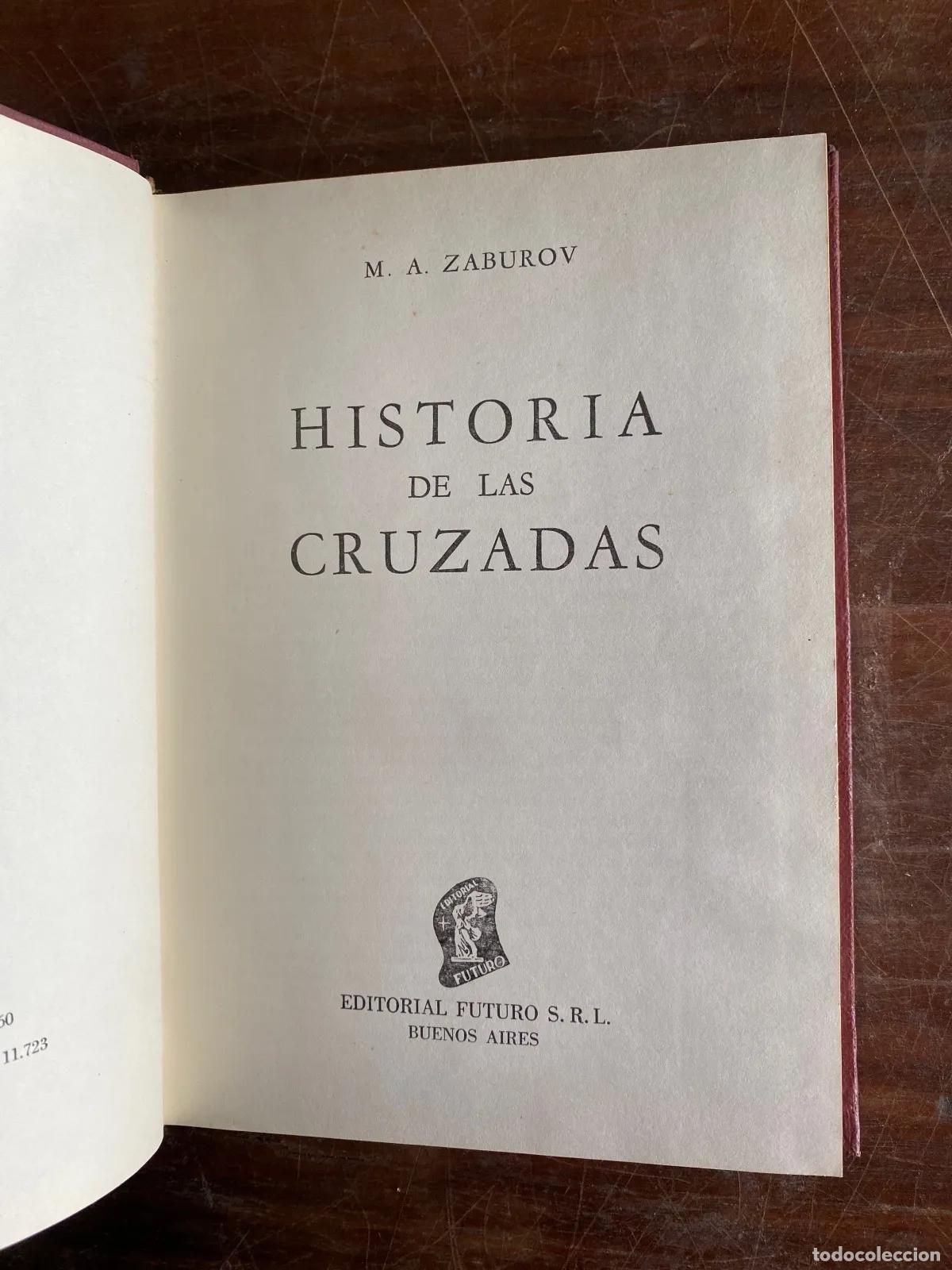 B&uuml;cher: M. A. Zaburov - Historia de las Cruzadas