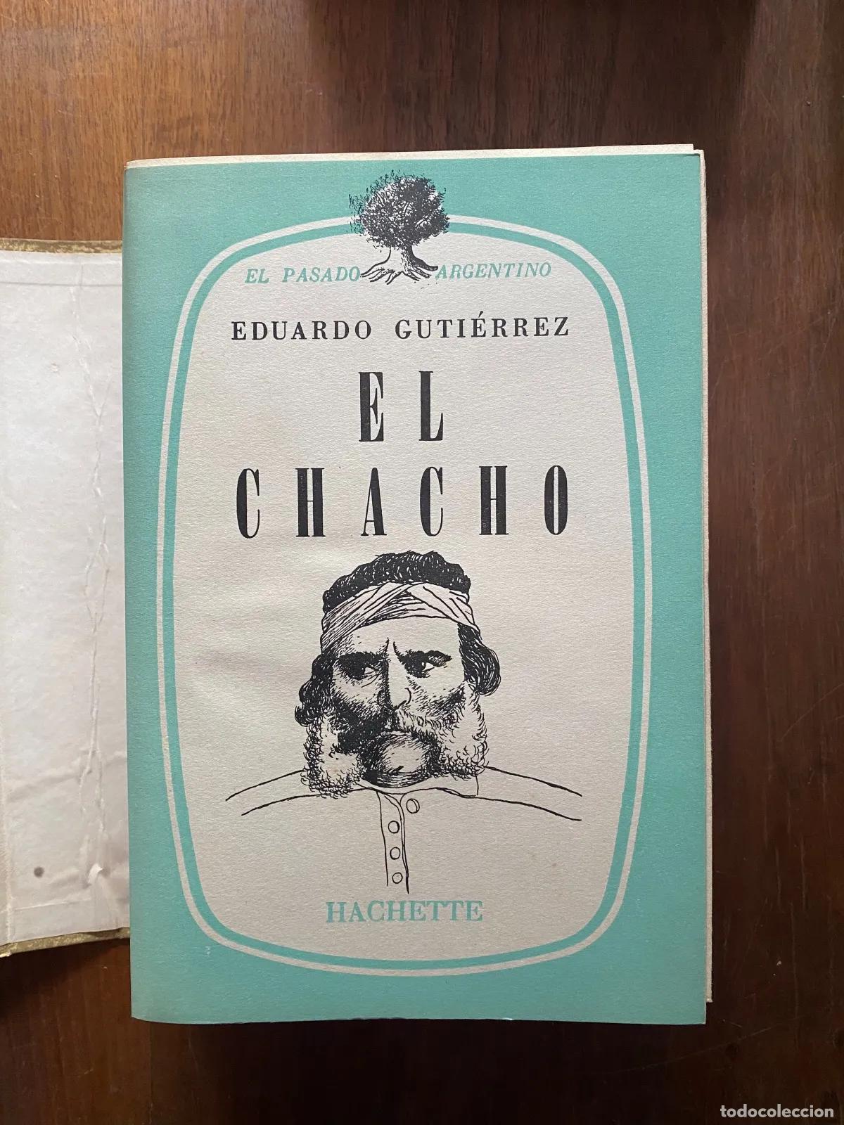 B&uuml;cher: Eduardo Gutierrez - El Chacho