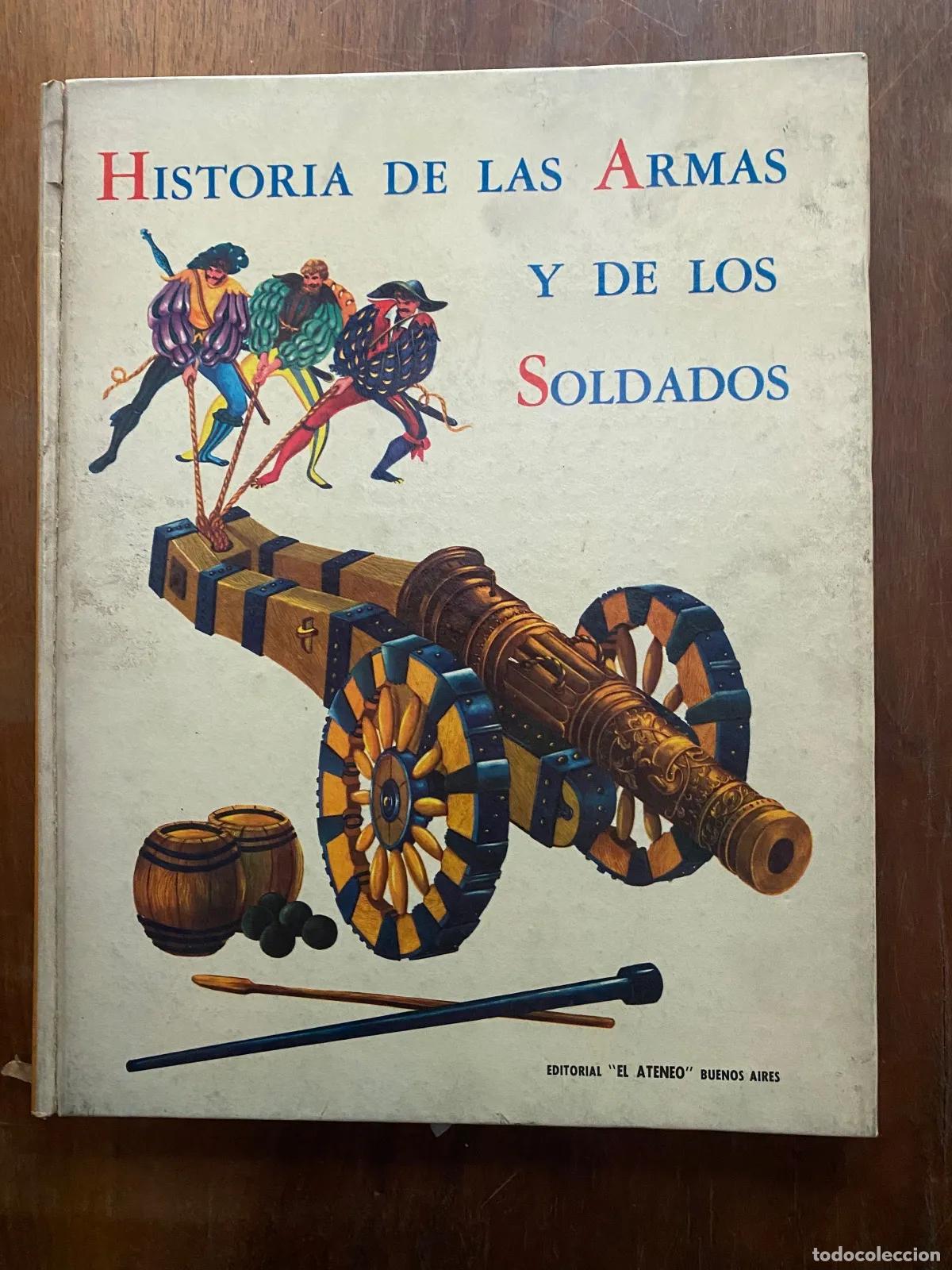 Libros: Historia de las armas y de los soldados - Foto 1
