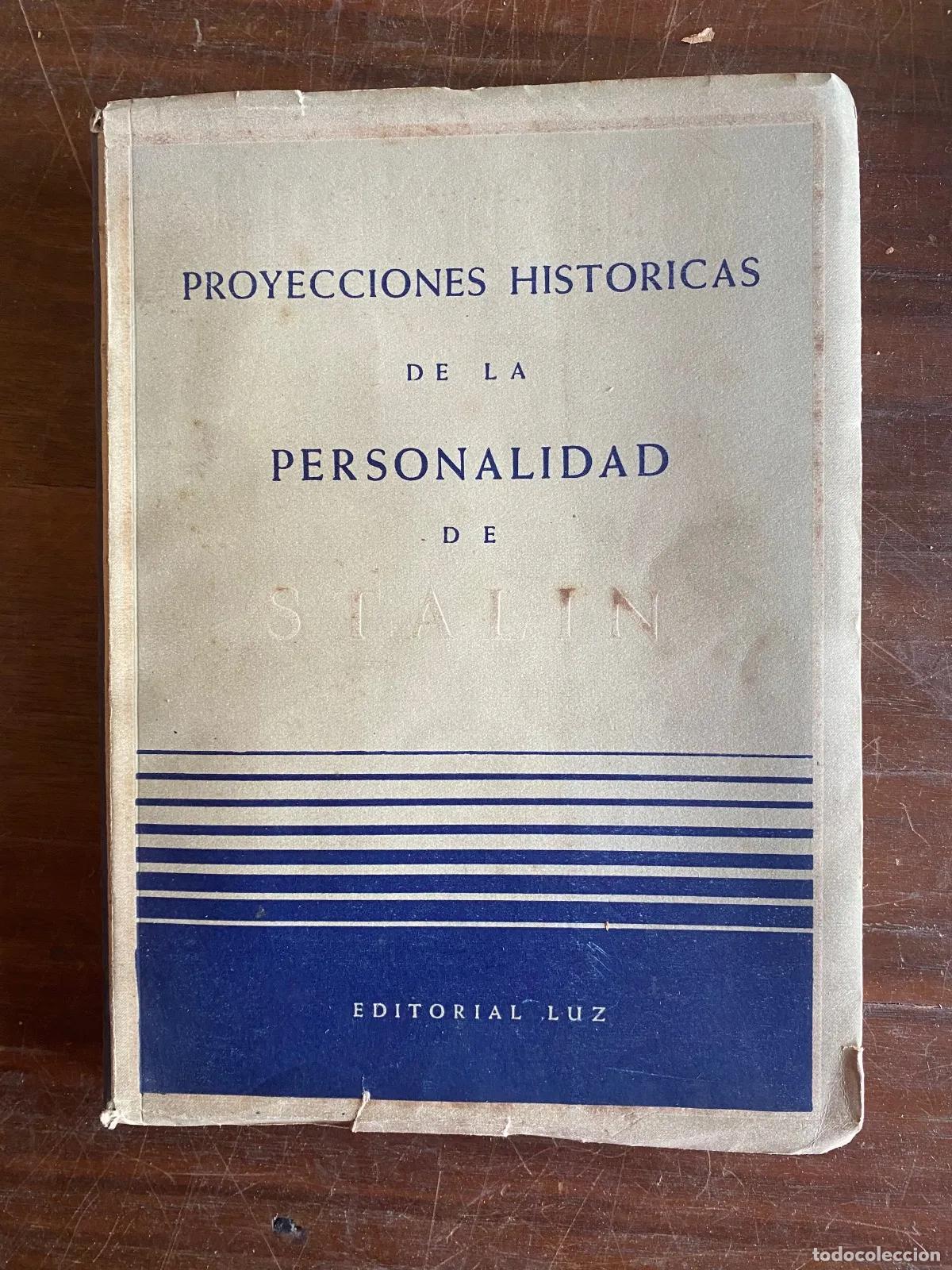 B&uuml;cher: PROYECCIONES HISTORICAS DE LA PERSONALIDAD DE STALIN