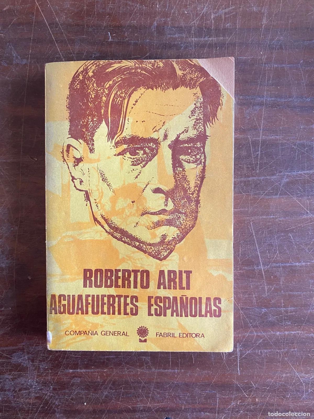 Livros em segunda m&atilde;o: Roberto Arlt - Aguafuertes espa�olas