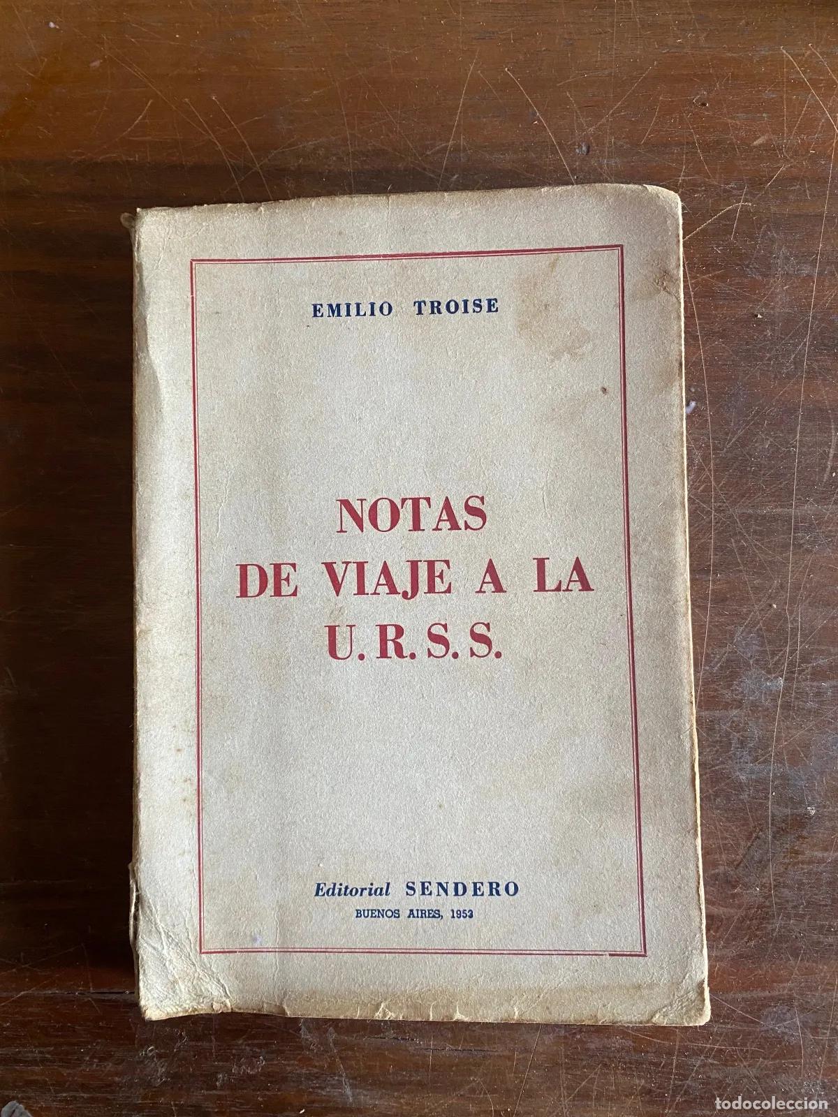 books: Emilio Troise - Notas de viaje a la U.R.S.S.