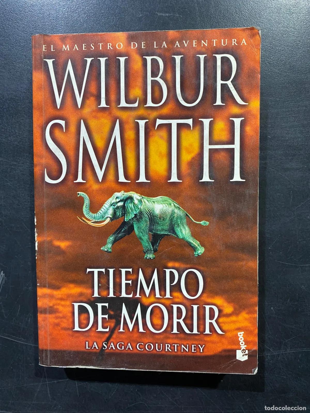 Libros: Wilbur Smith - Tiempo de morir - Foto 1