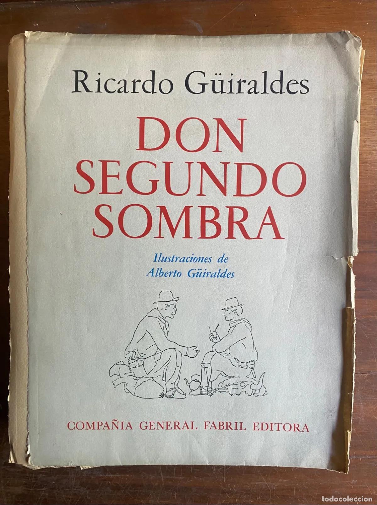 Libros: Ricardo G�iraldes - Don Segundo Sombra - Foto 1