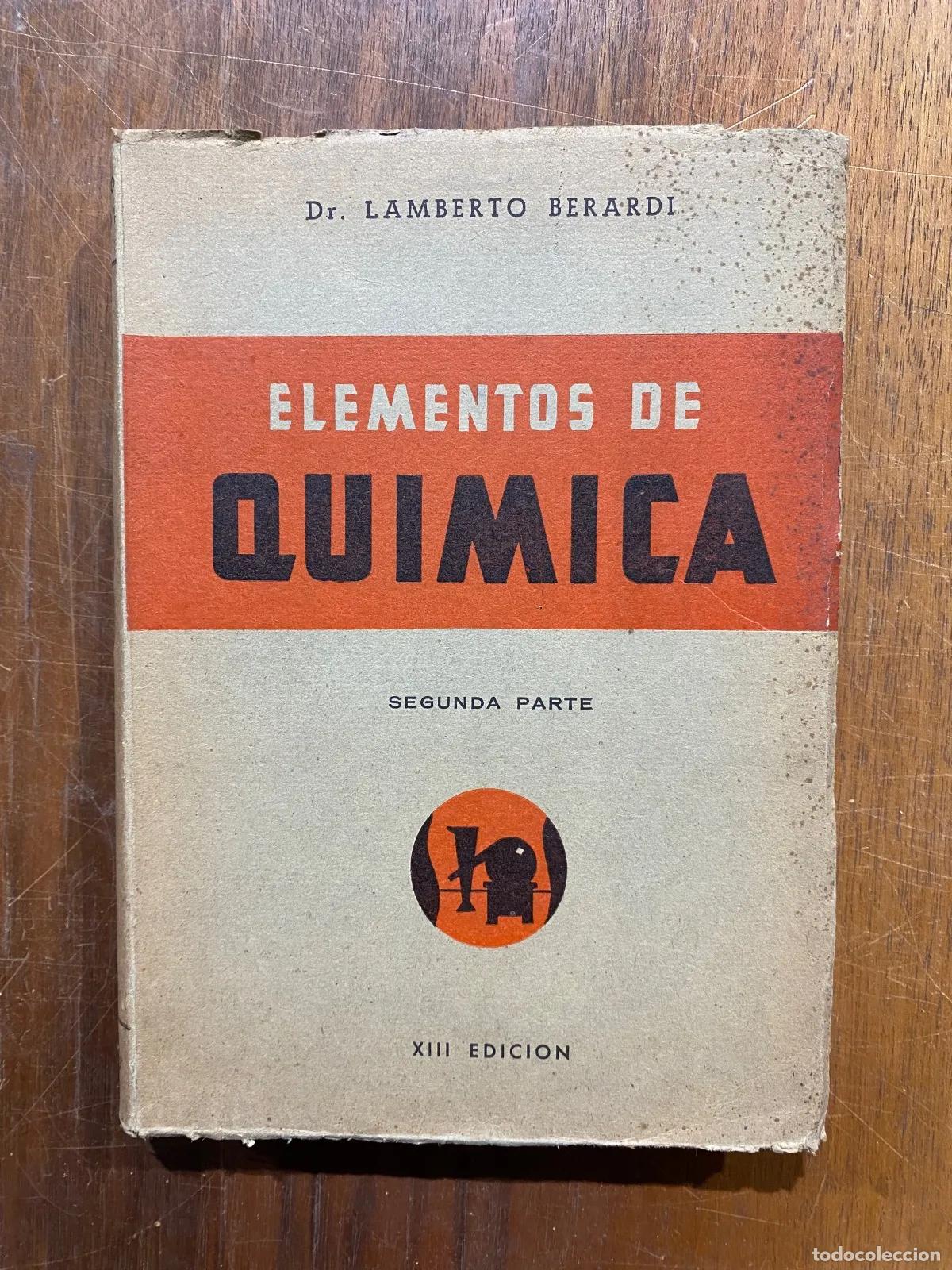 Libri di seconda mano: Lamberto Berardi - ELEMENTOS DE QUIMICA