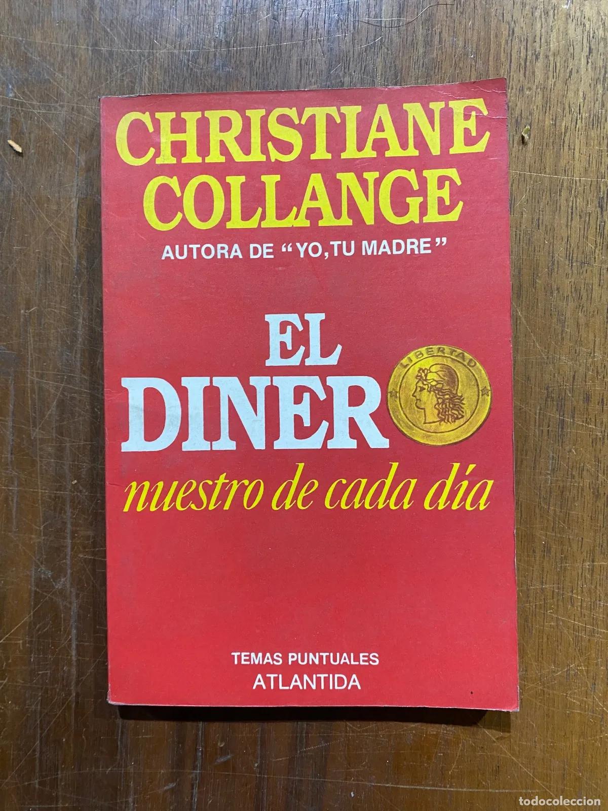 Libros: Christiane Collange - El Dinero - Foto 1
