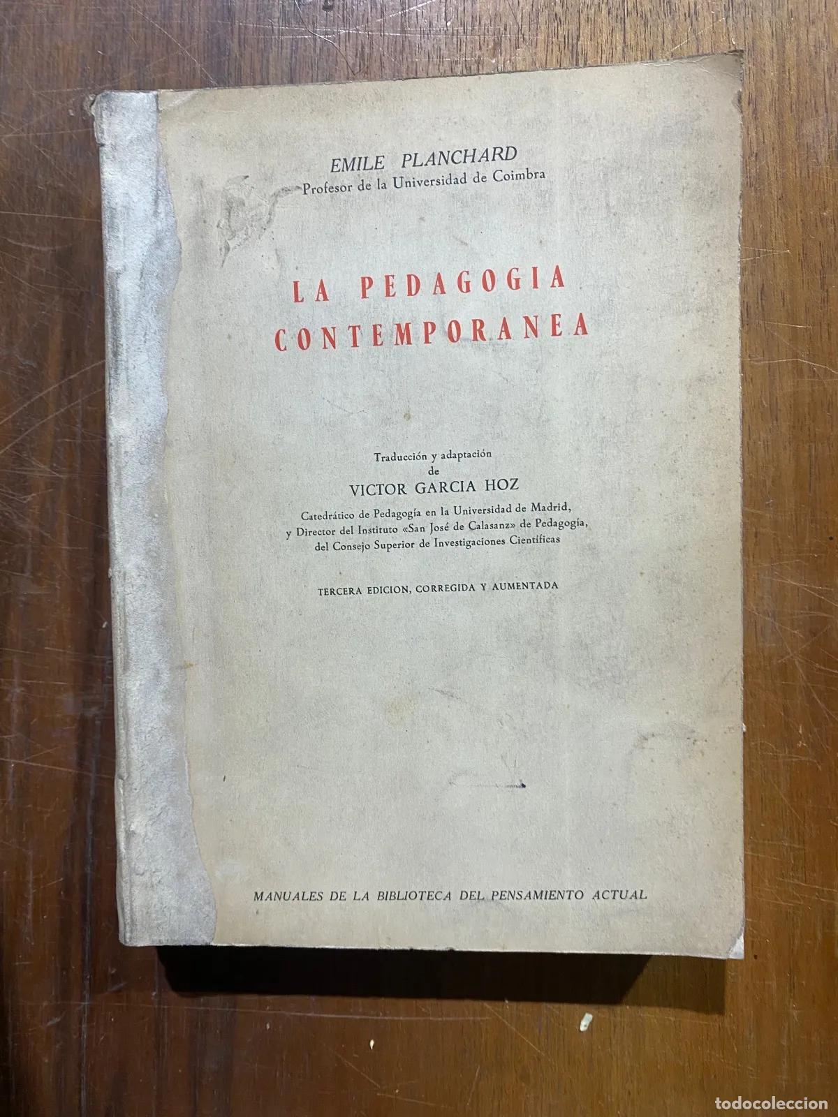 Livros em segunda m&atilde;o: emile Planchard - LA PEDAGOGIA CONTEMPORANEA