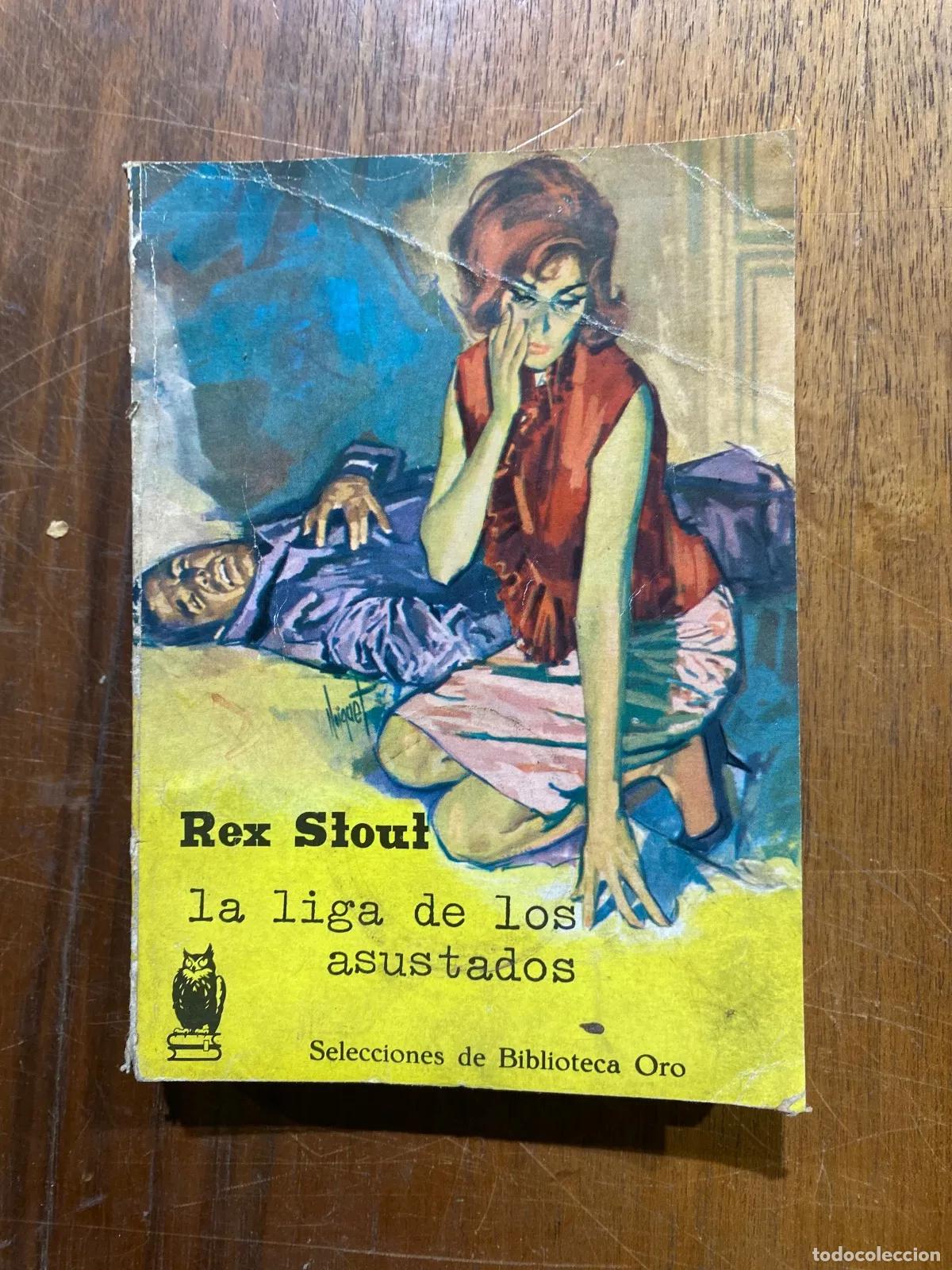 Livros em segunda m&atilde;o: Rex Stout - La liga de los asustados