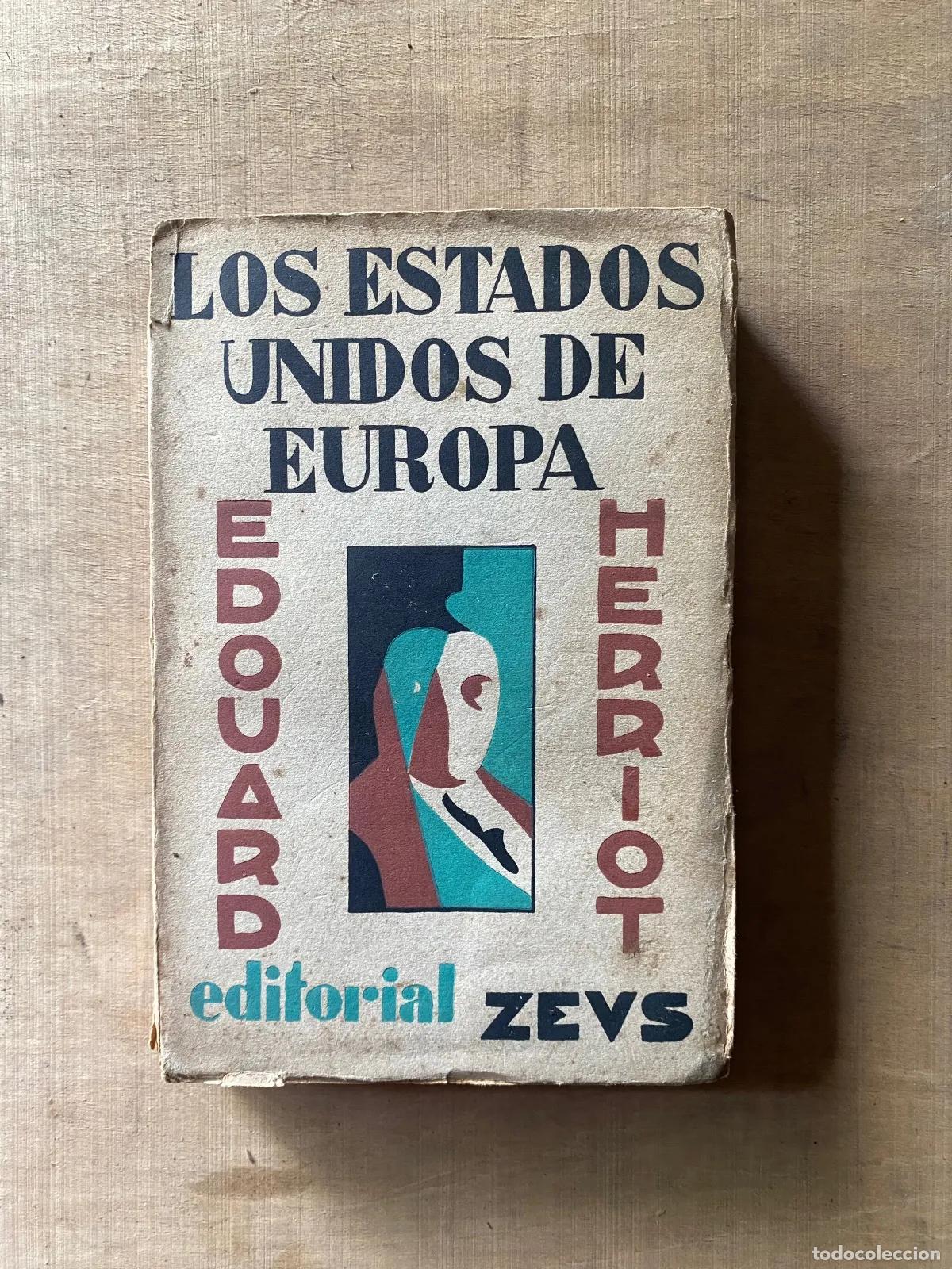 Livros em segunda m&atilde;o: edouard Herriot - Los Estados Unidos de Europa