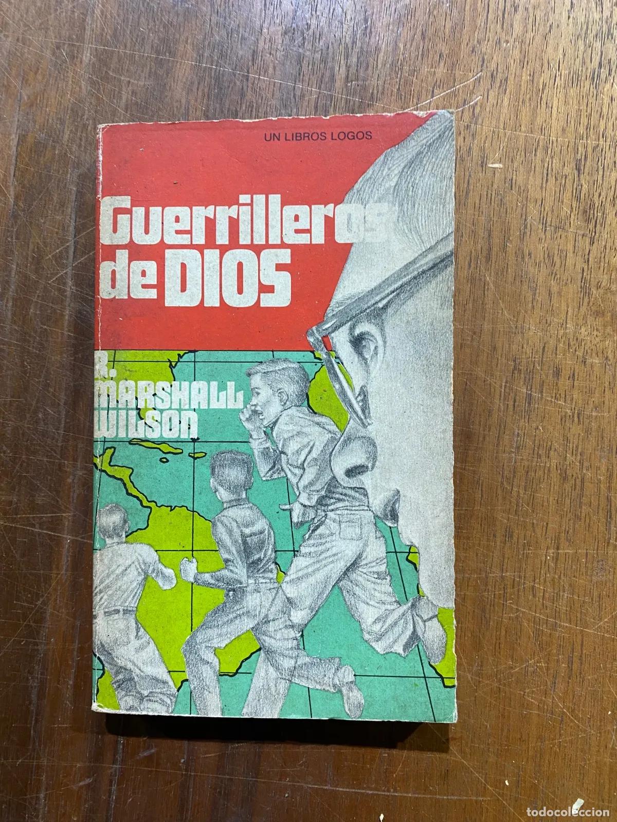 Libros: R. Marshall Wilson - Guerrilleros de Dios - Foto 1